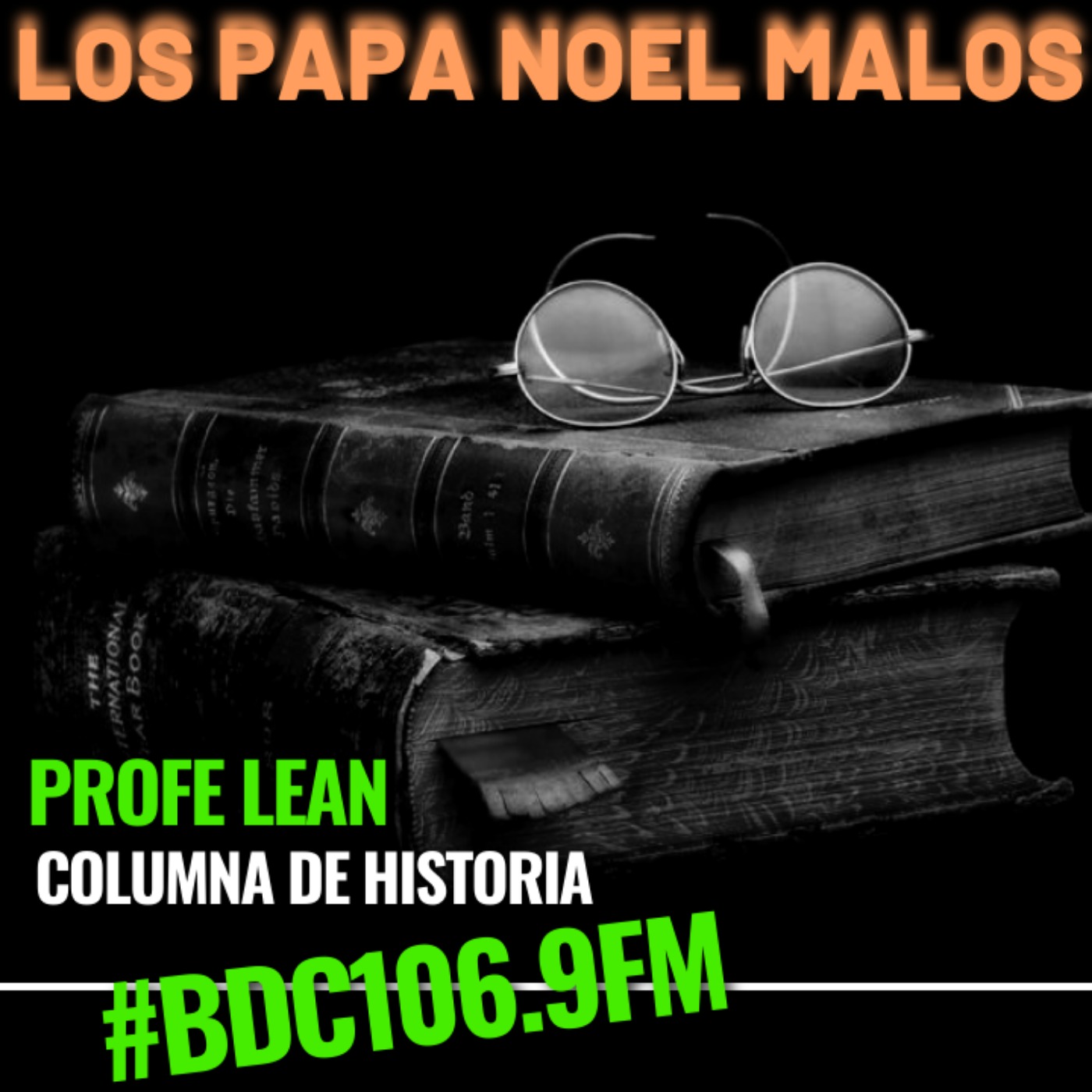Hablamos de #Historia y Leyendas navideñas con el Profe Lean episode artwork