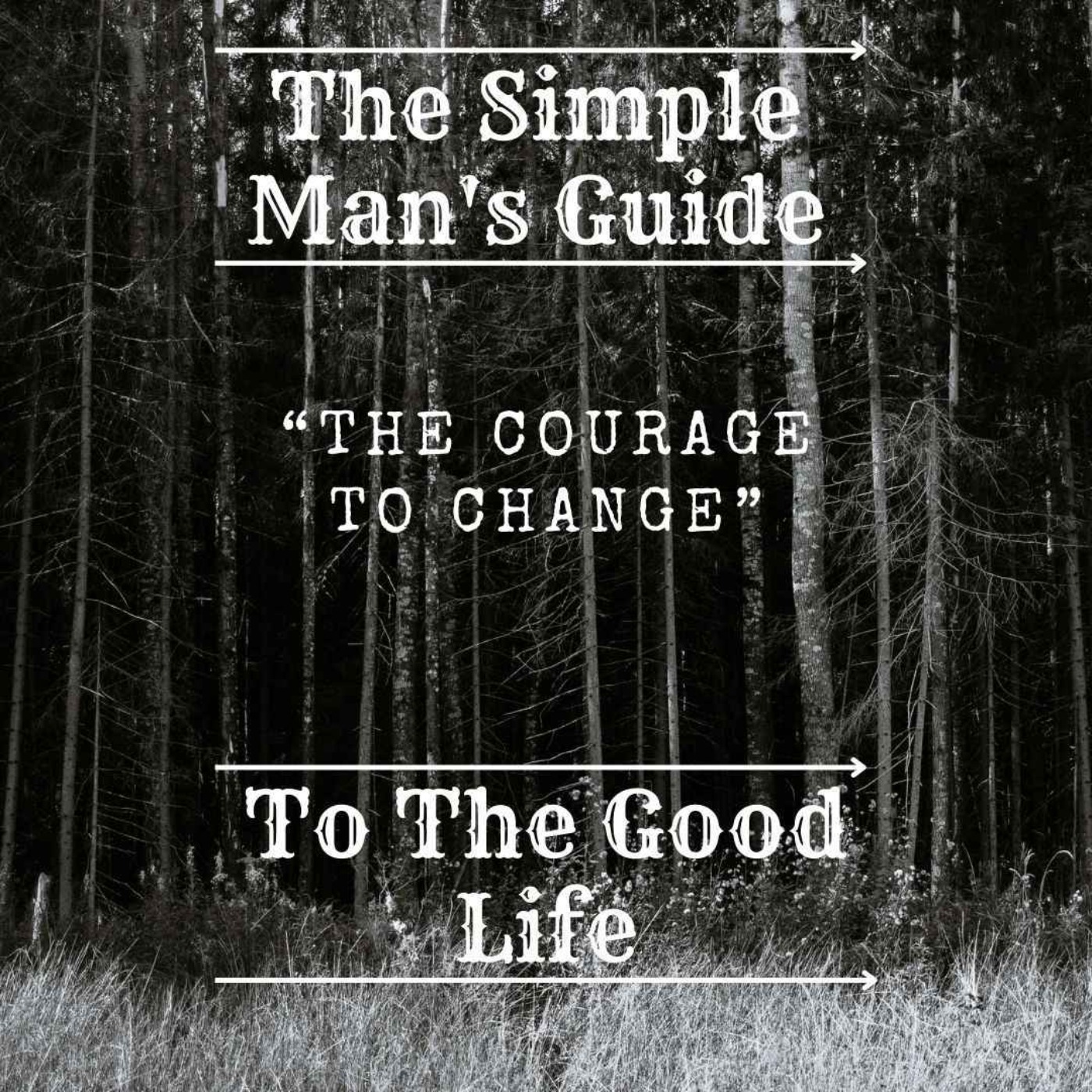 cover art for "The Courage To Change" 