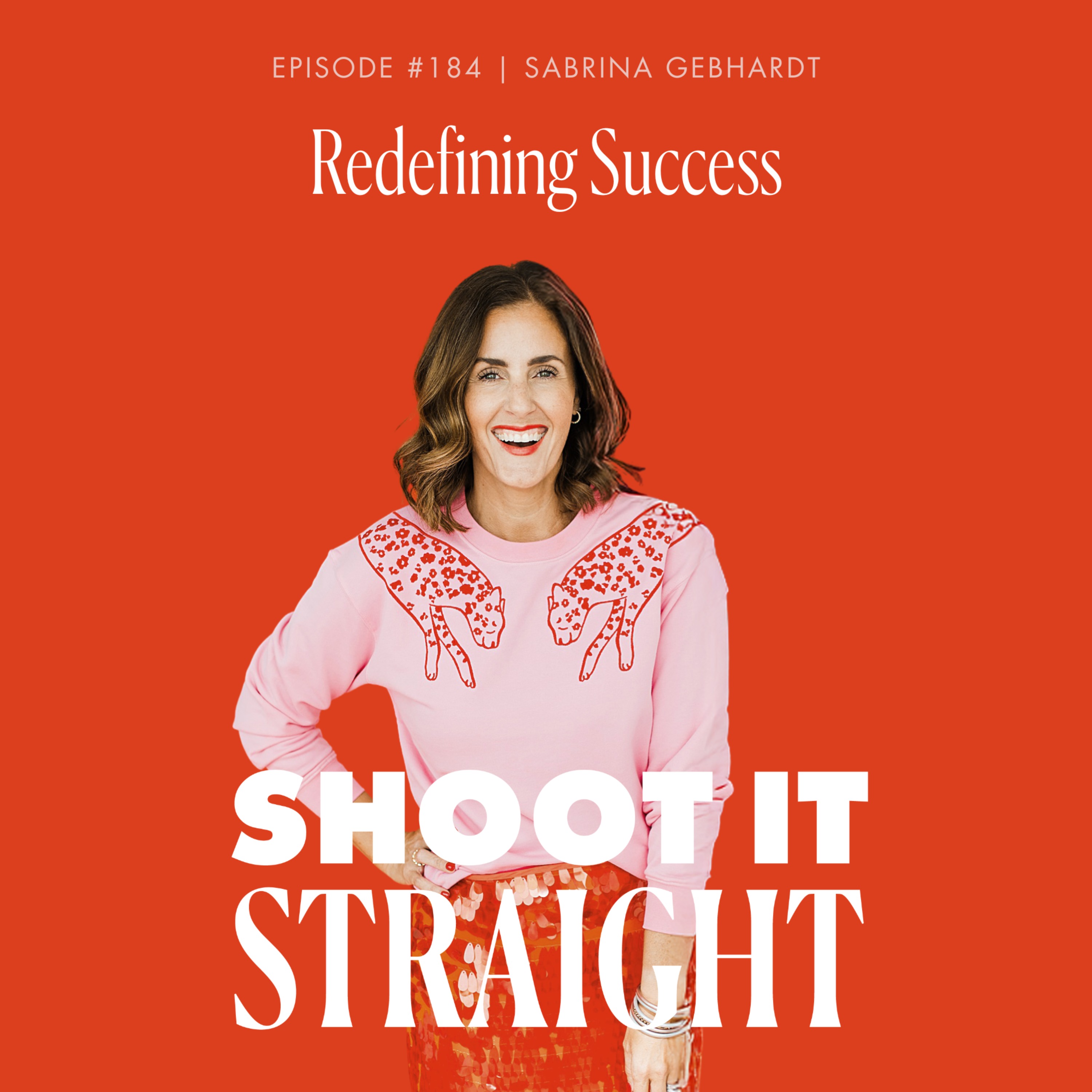 184: Redefining Success 184: Redefining Success