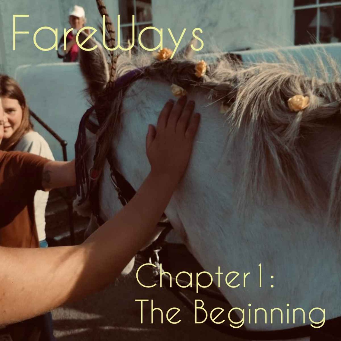 cover art for FareWays Chapter 1: The Beginning
