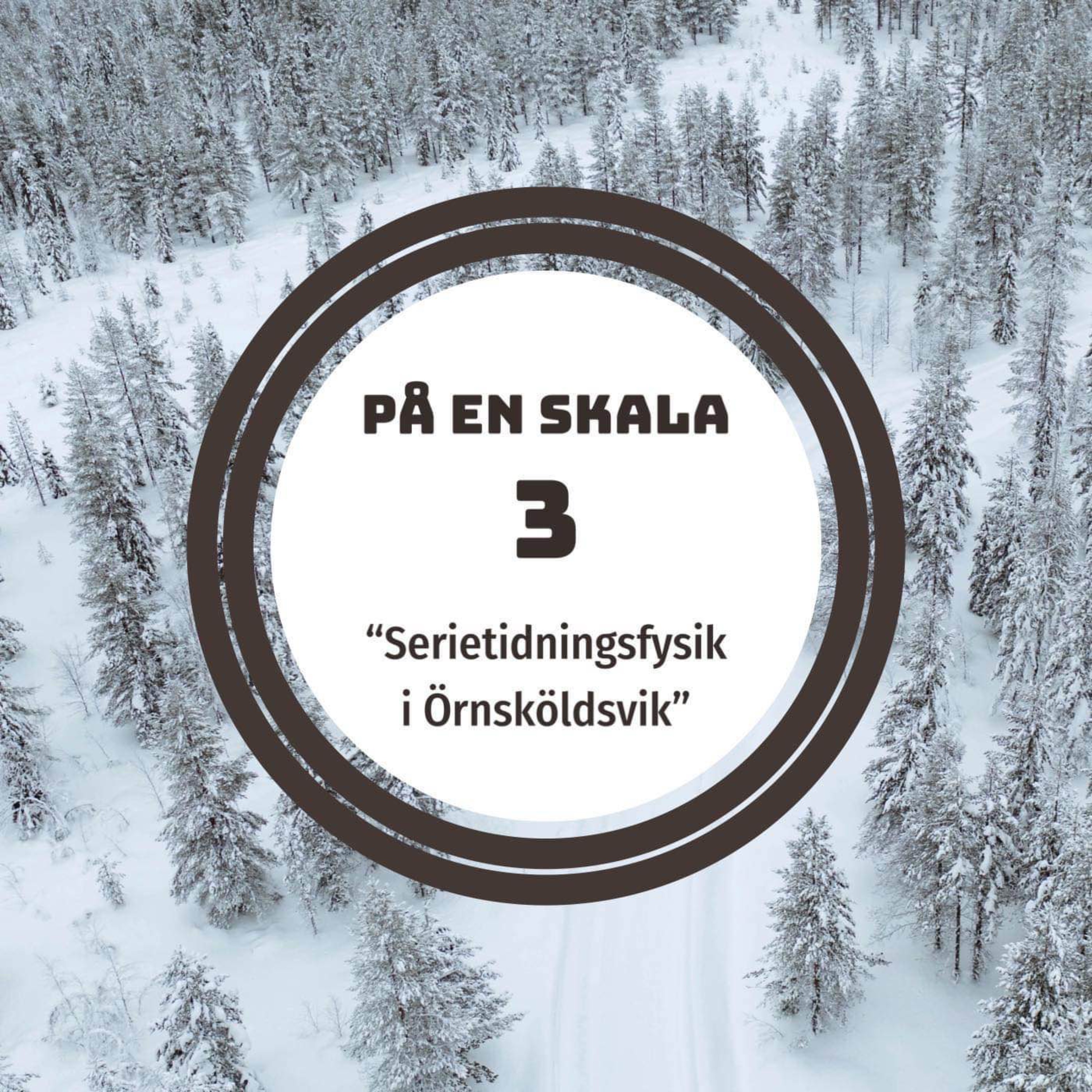 Serietidningsfysik i Örnsköldsvik episode artwork