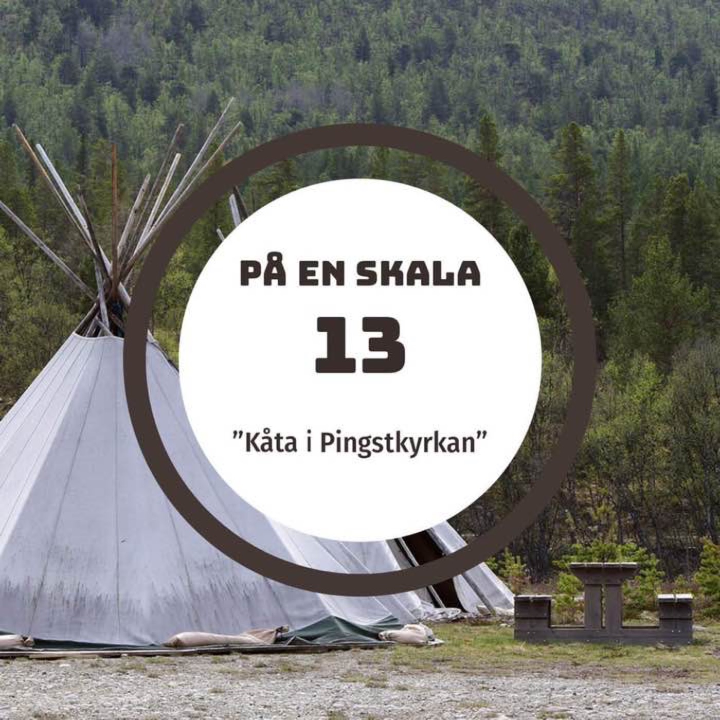 Kåta i Pingstkyrkan episode artwork
