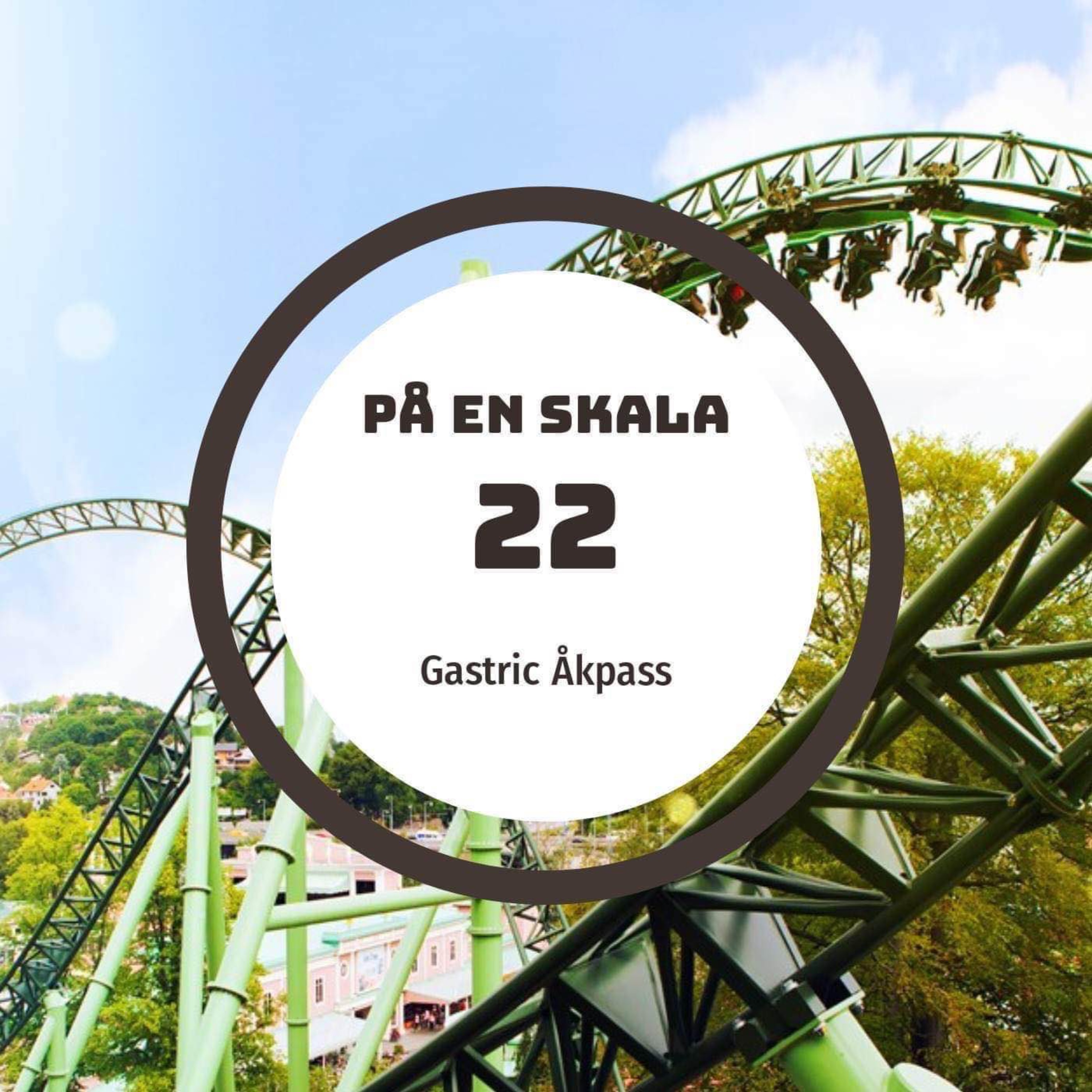 Gastric Åkpass episode artwork