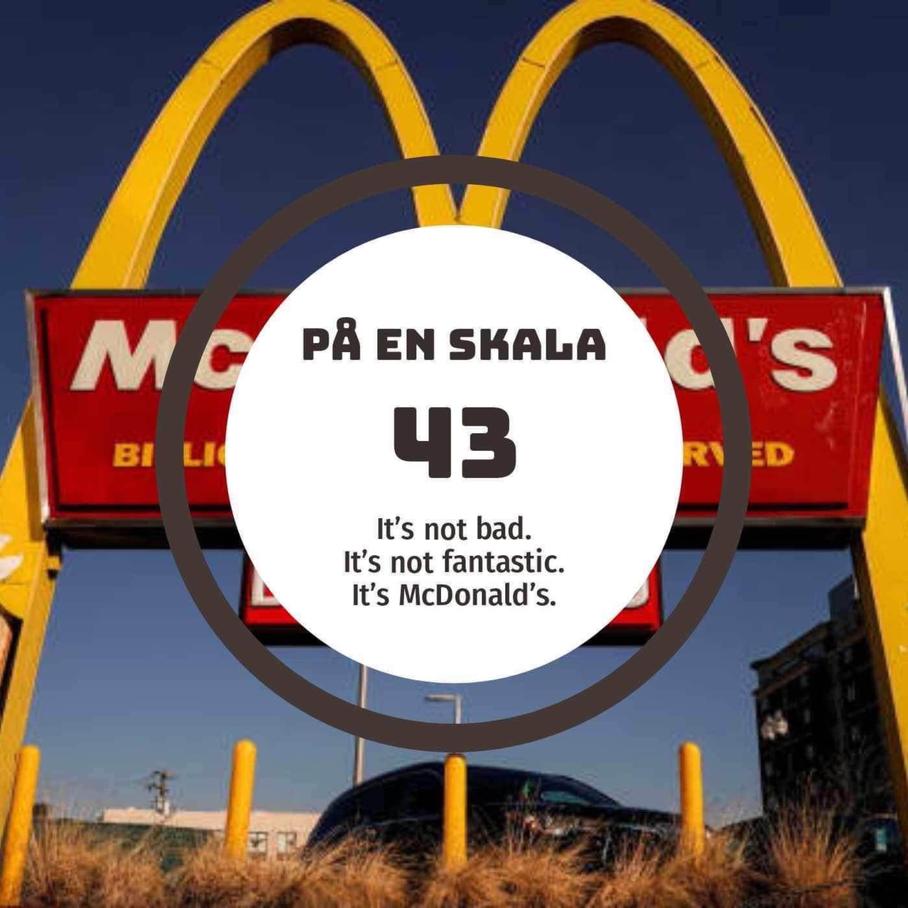 It's not bad. It's not fantastic. It's McDonald's. episode artwork
