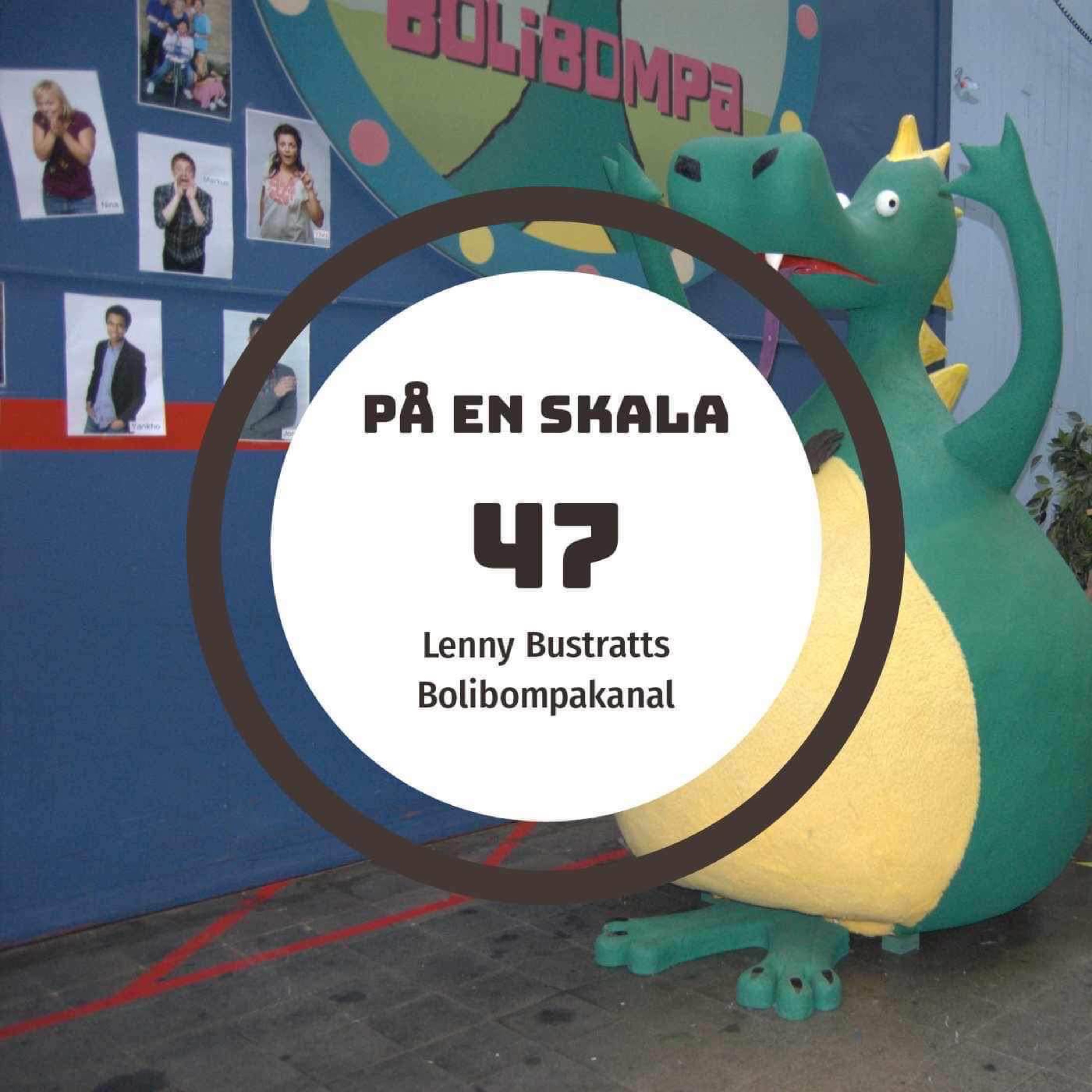 Lenny Bustratts Bolibompakanal episode artwork