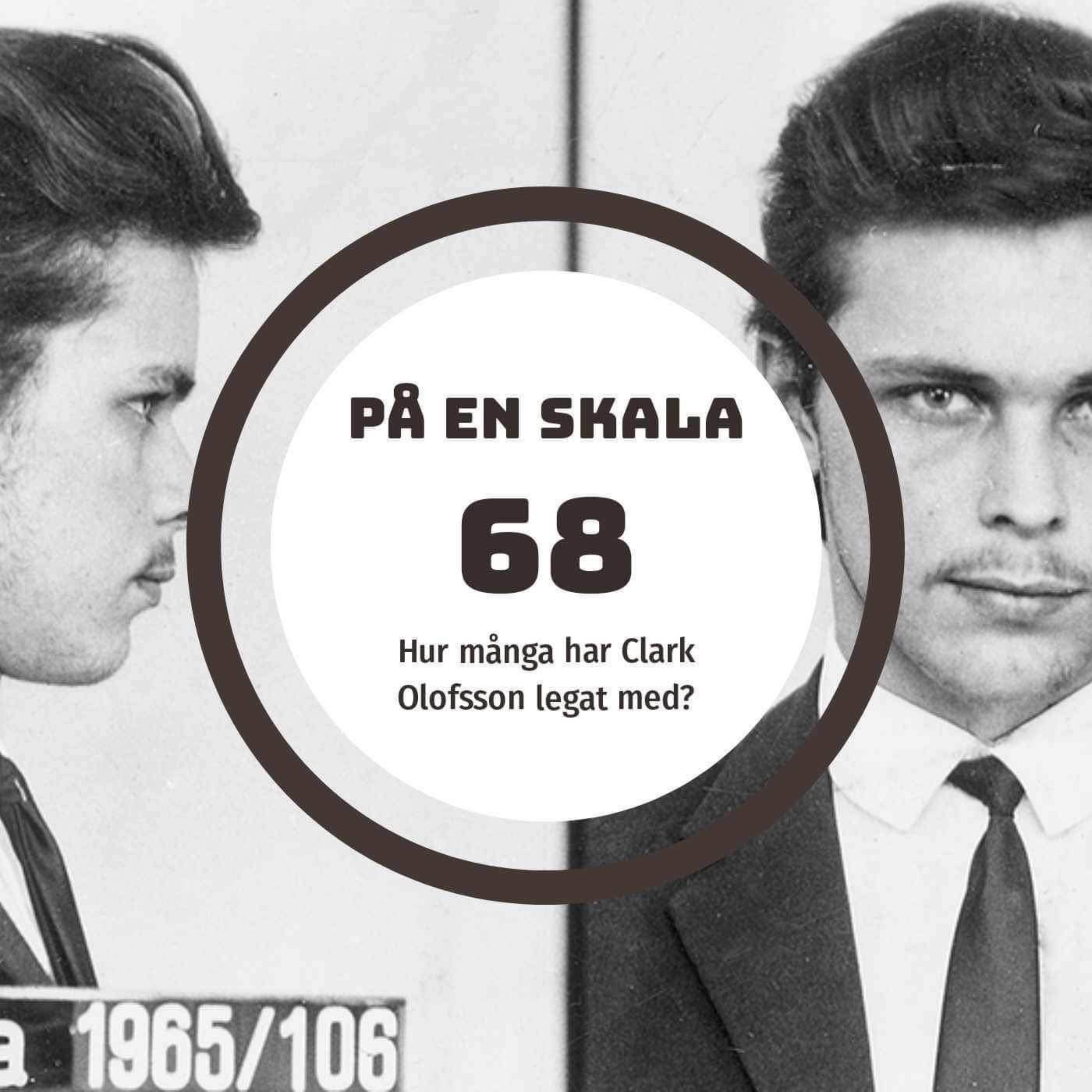 Hur många har Clark Olofsson legat med? episode artwork