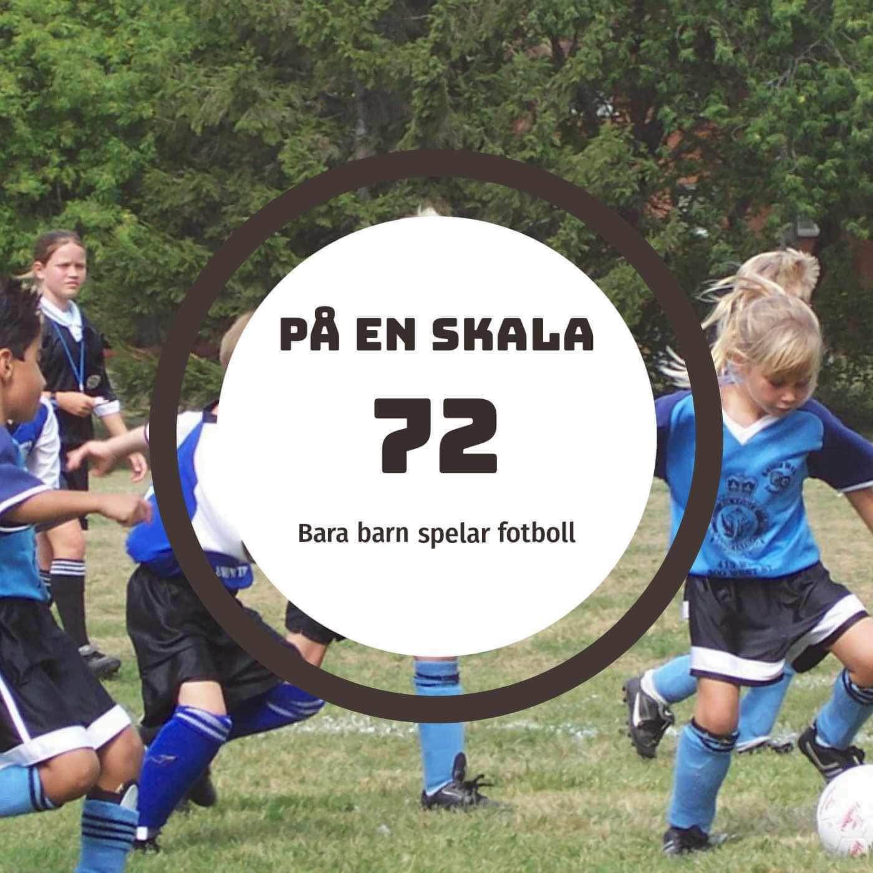 Bara barn spelar fotboll episode artwork