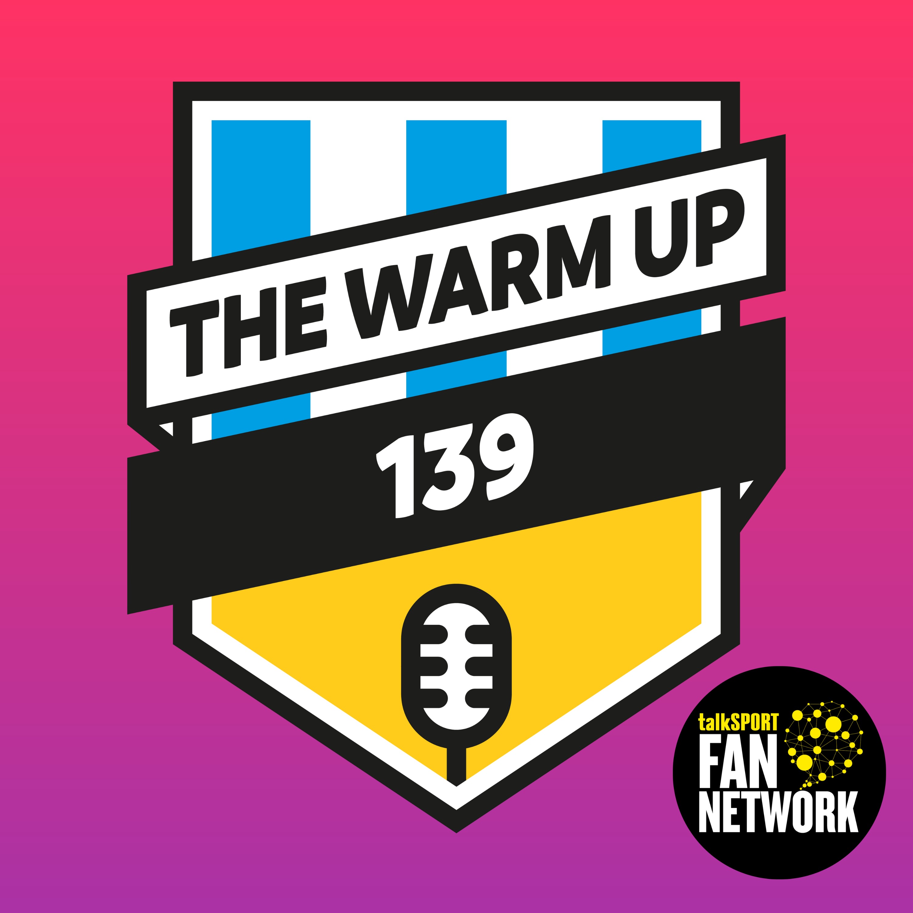 The Warm Up Episode 139: Rotherham (A) Preview