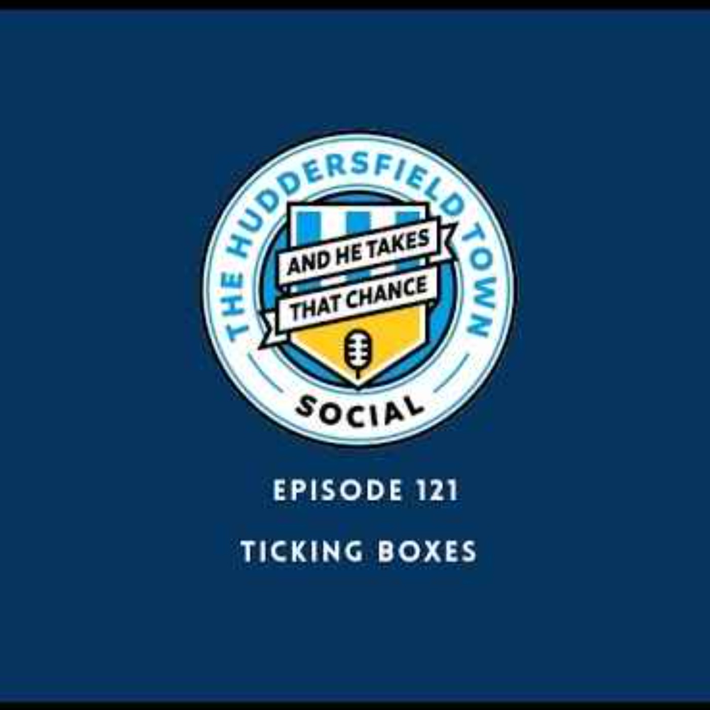The Town Social - Episode 121: Huddersfield Town 1 - 1 Notts County & Doncaster Vertu Trophy 