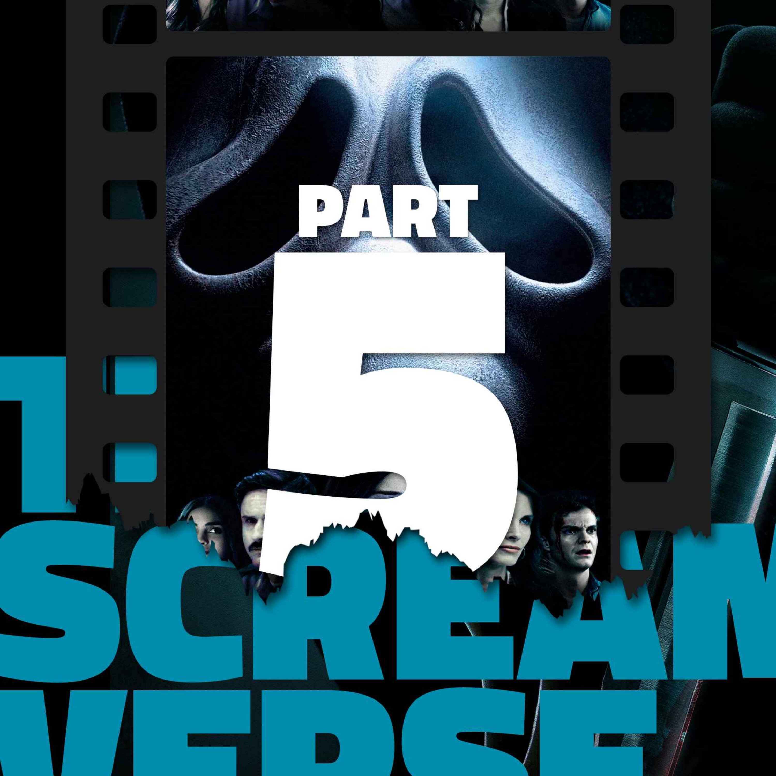 The Screamverse: Part 5