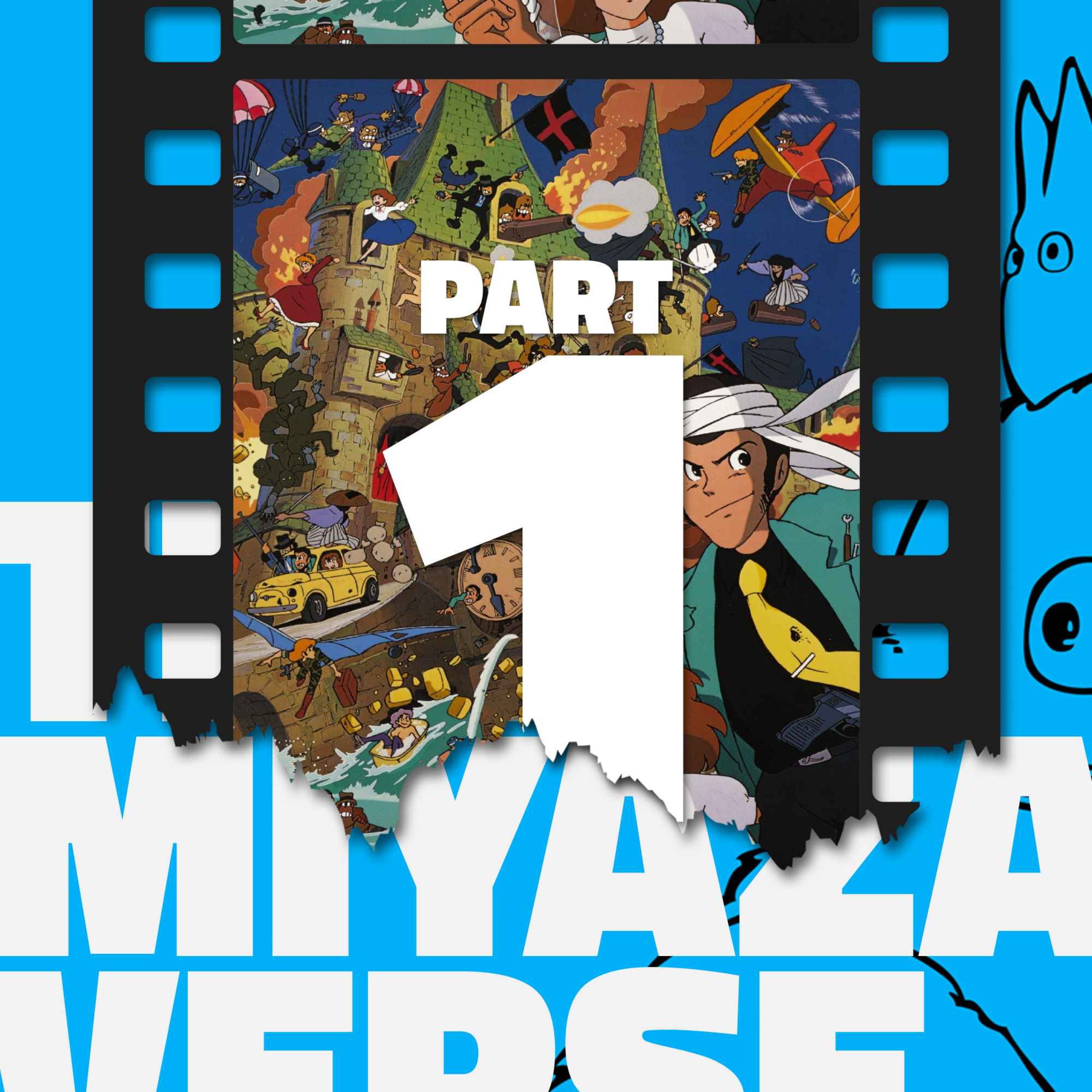 The Miyazakiverse: Part 1 with Josh