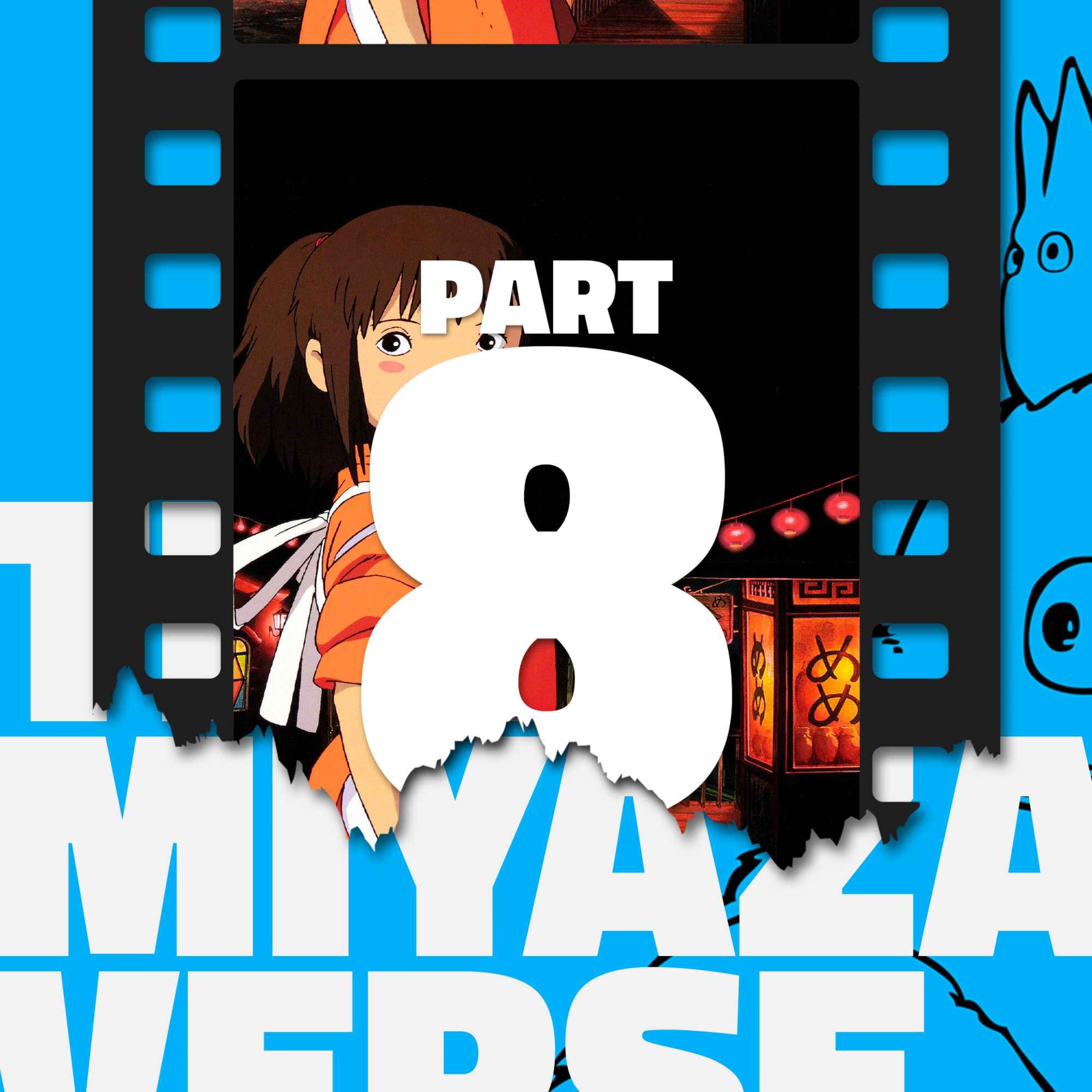 The Miyazakiverse: Part 8 with Jared