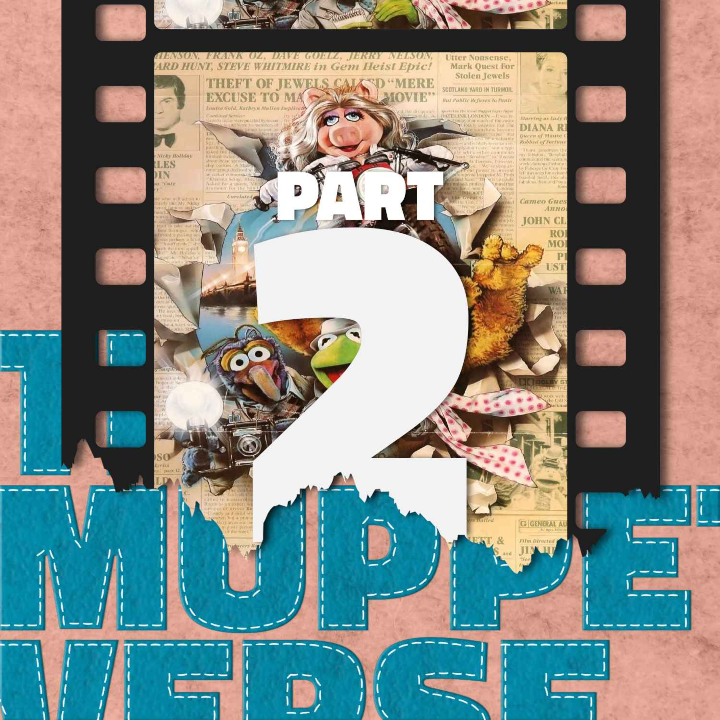 The Muppetverse: Part 2 with Justin