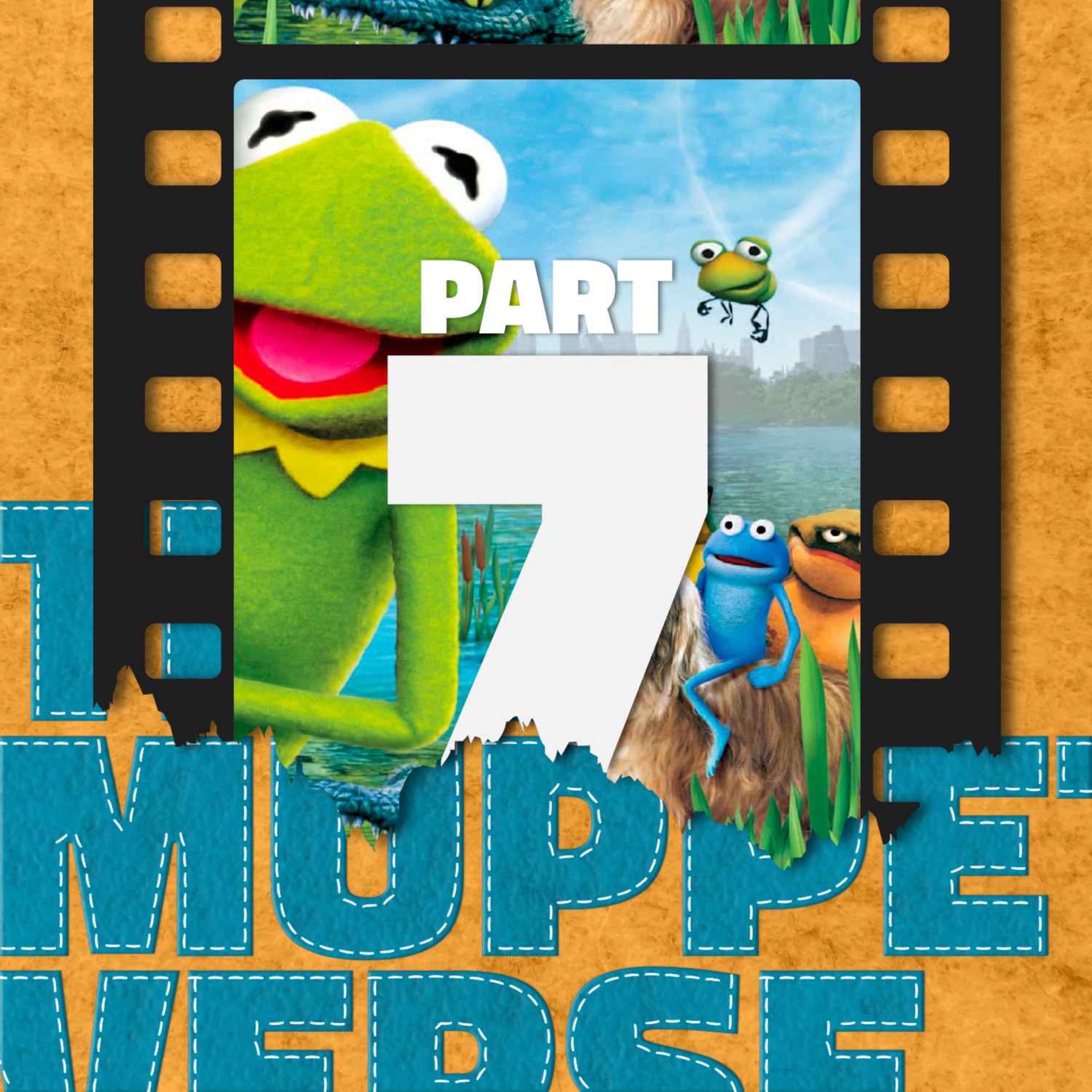 The Muppetverse: Part 7 with Justin