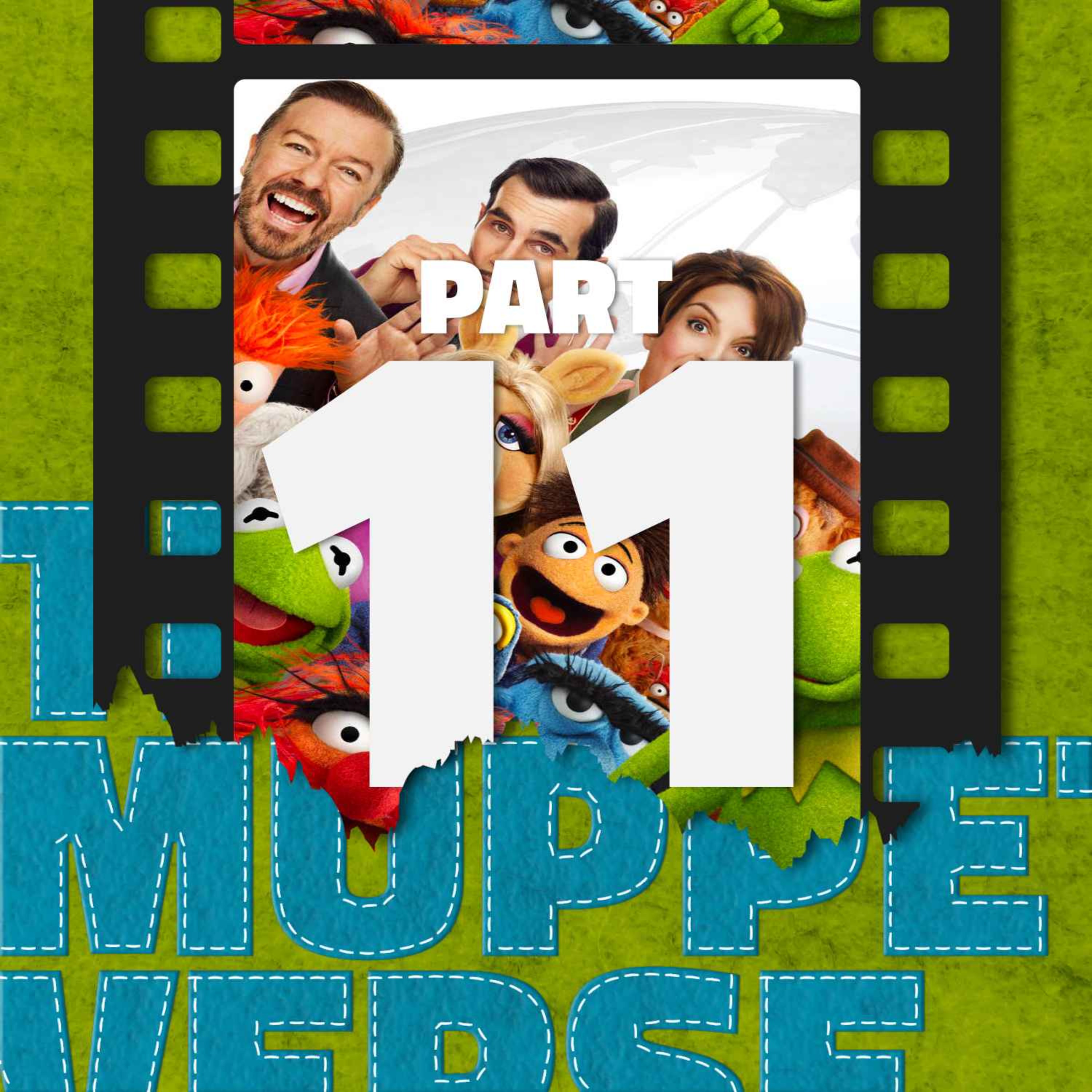 The Muppetverse: Part 11 with Justin