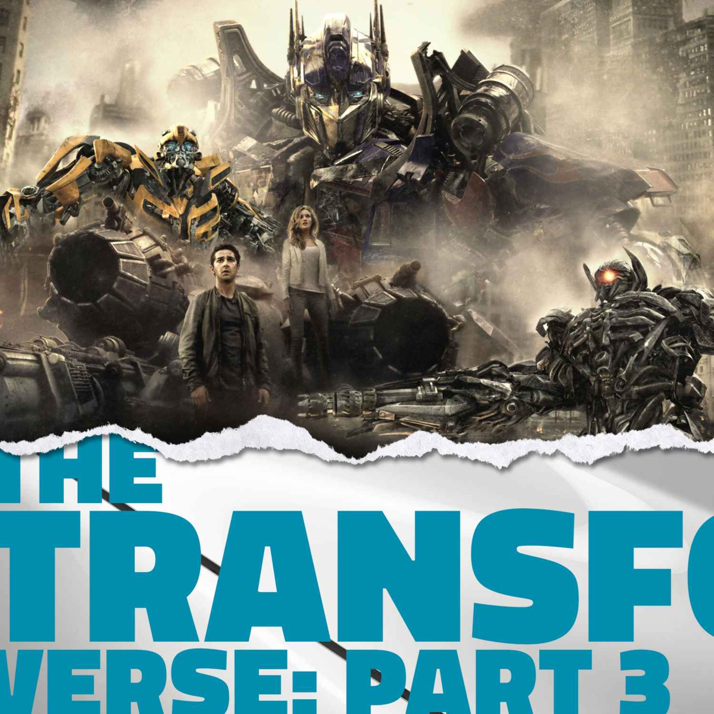 The Transformersverse: Part 3