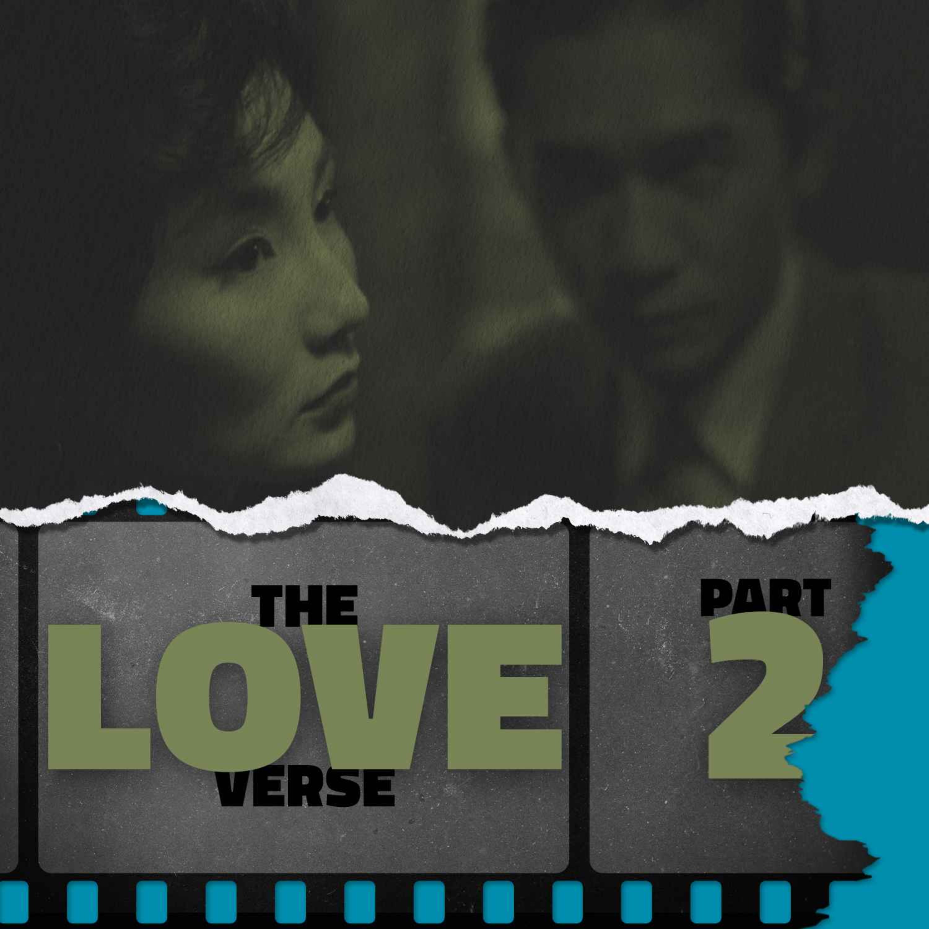The Loveverse: Part 2 — In The Mood For Love (2000)