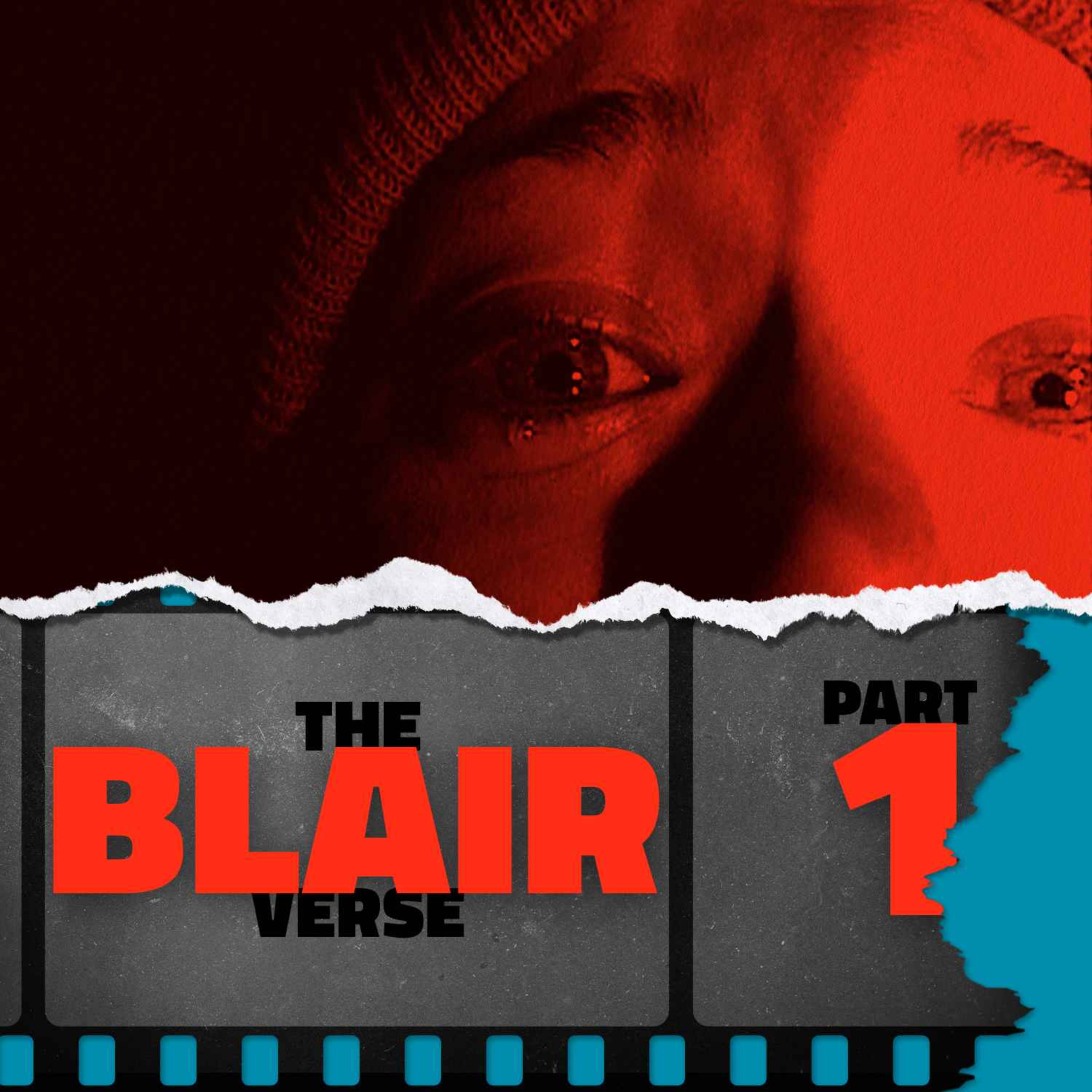 The Blairverse: Part 1 — The Blair Witch Project (1999)