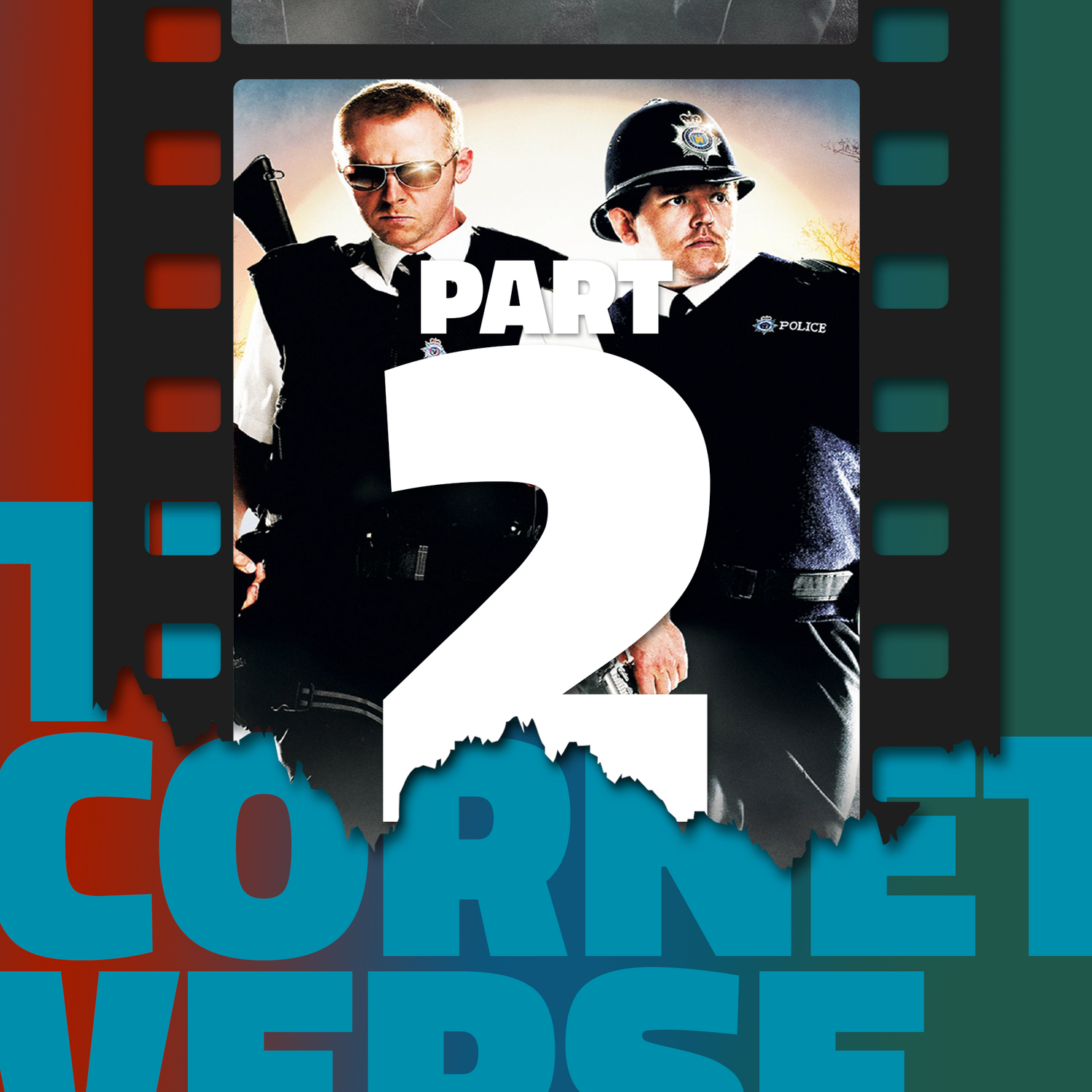 The Cornettoverse: Part 2