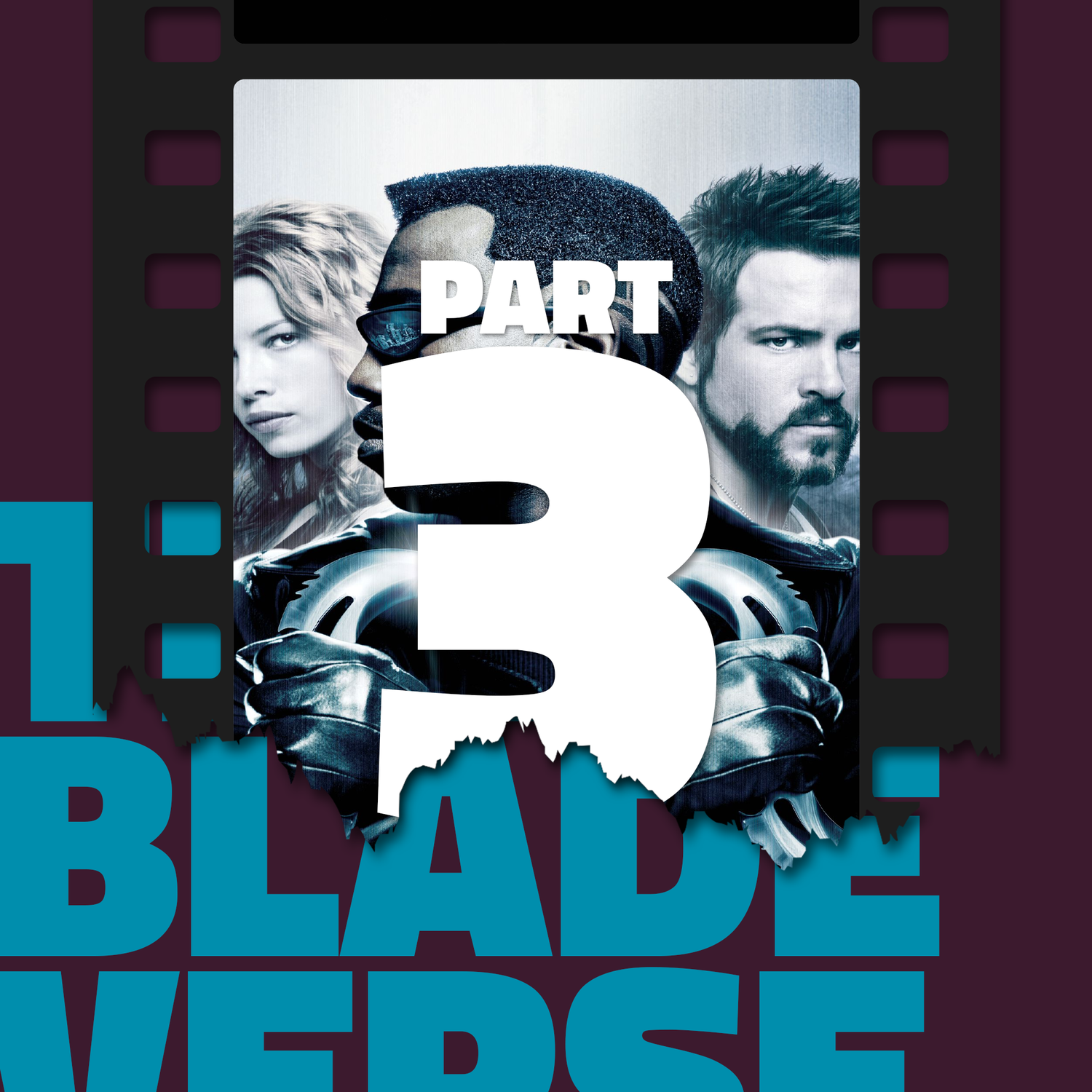 The Bladeverse: Part 3