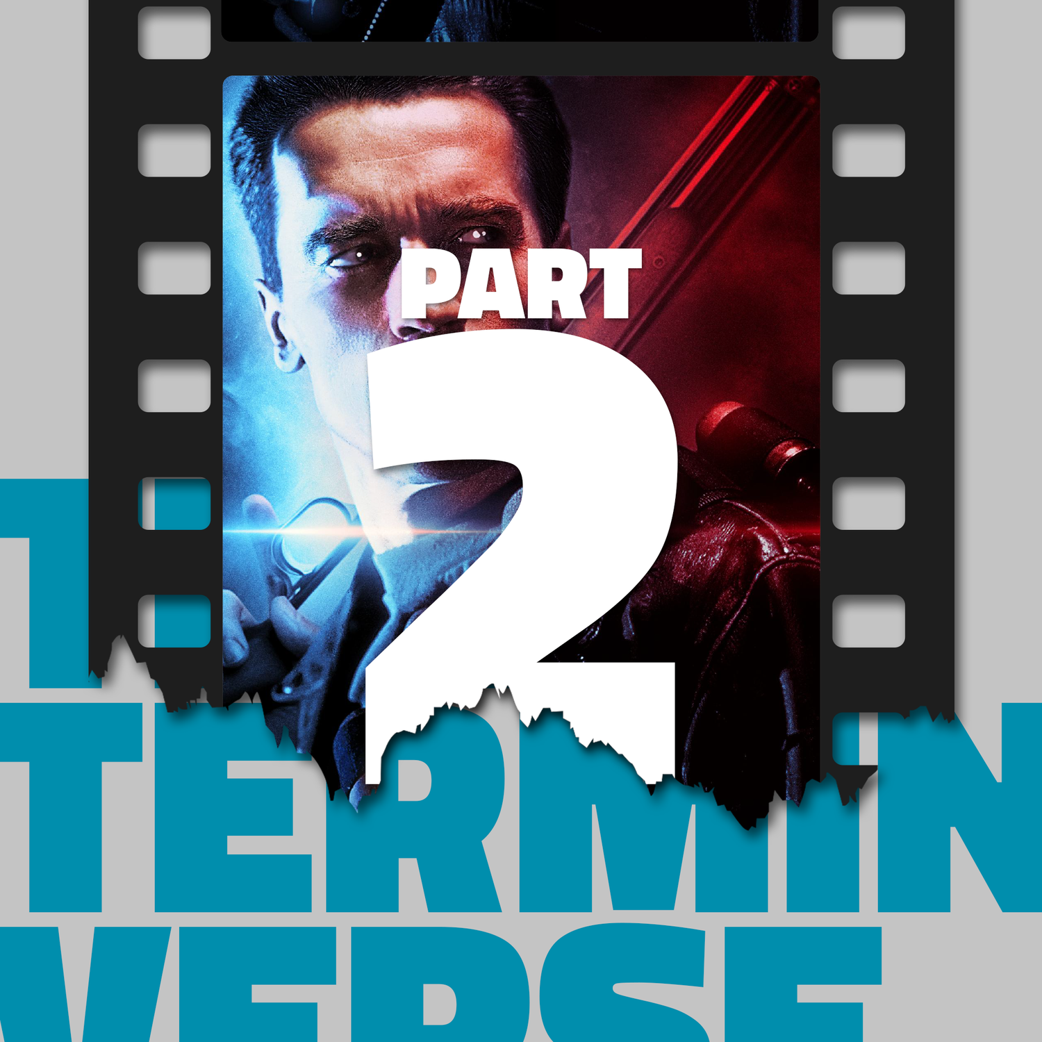 The Terminativerse: Part 2