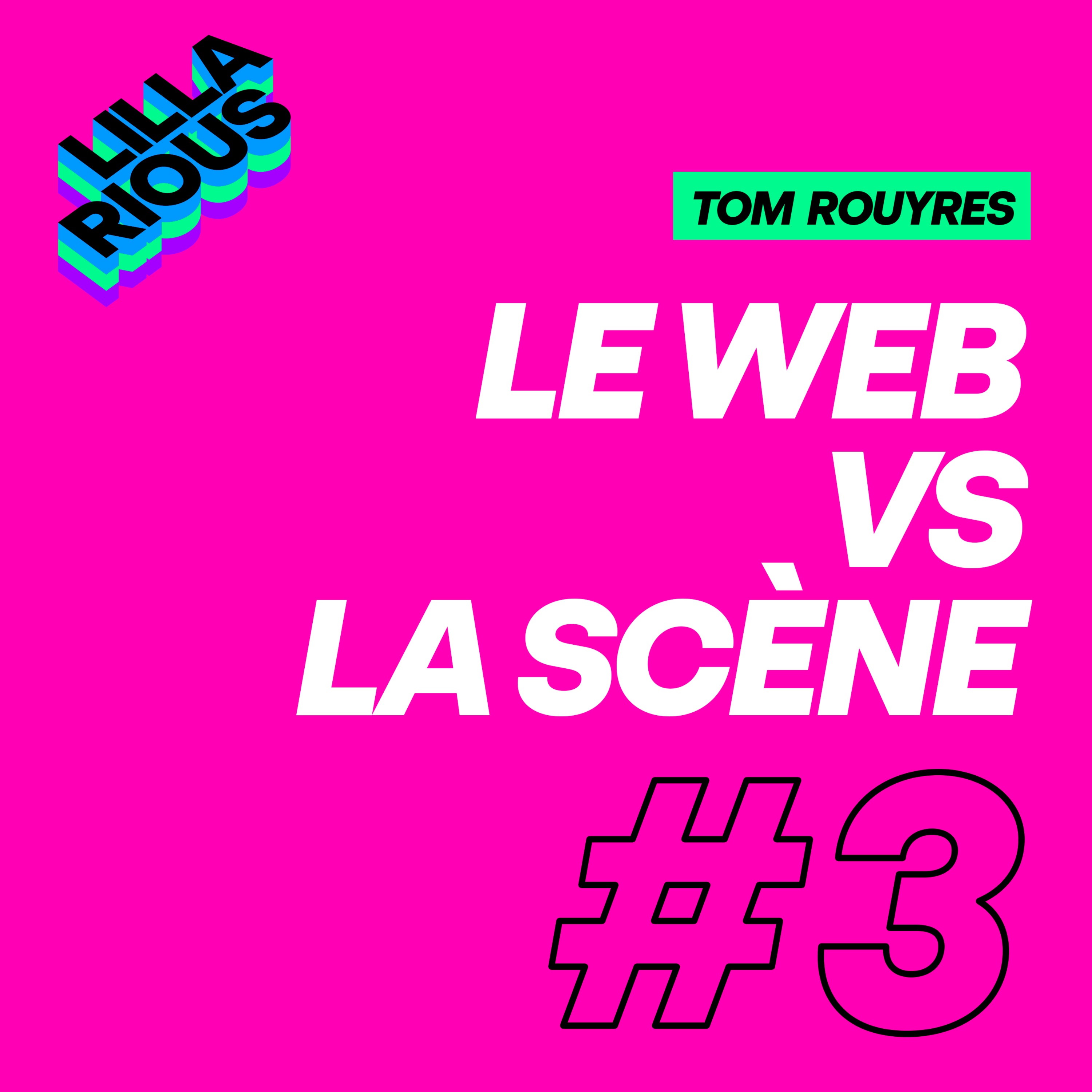 Le web vs la scène