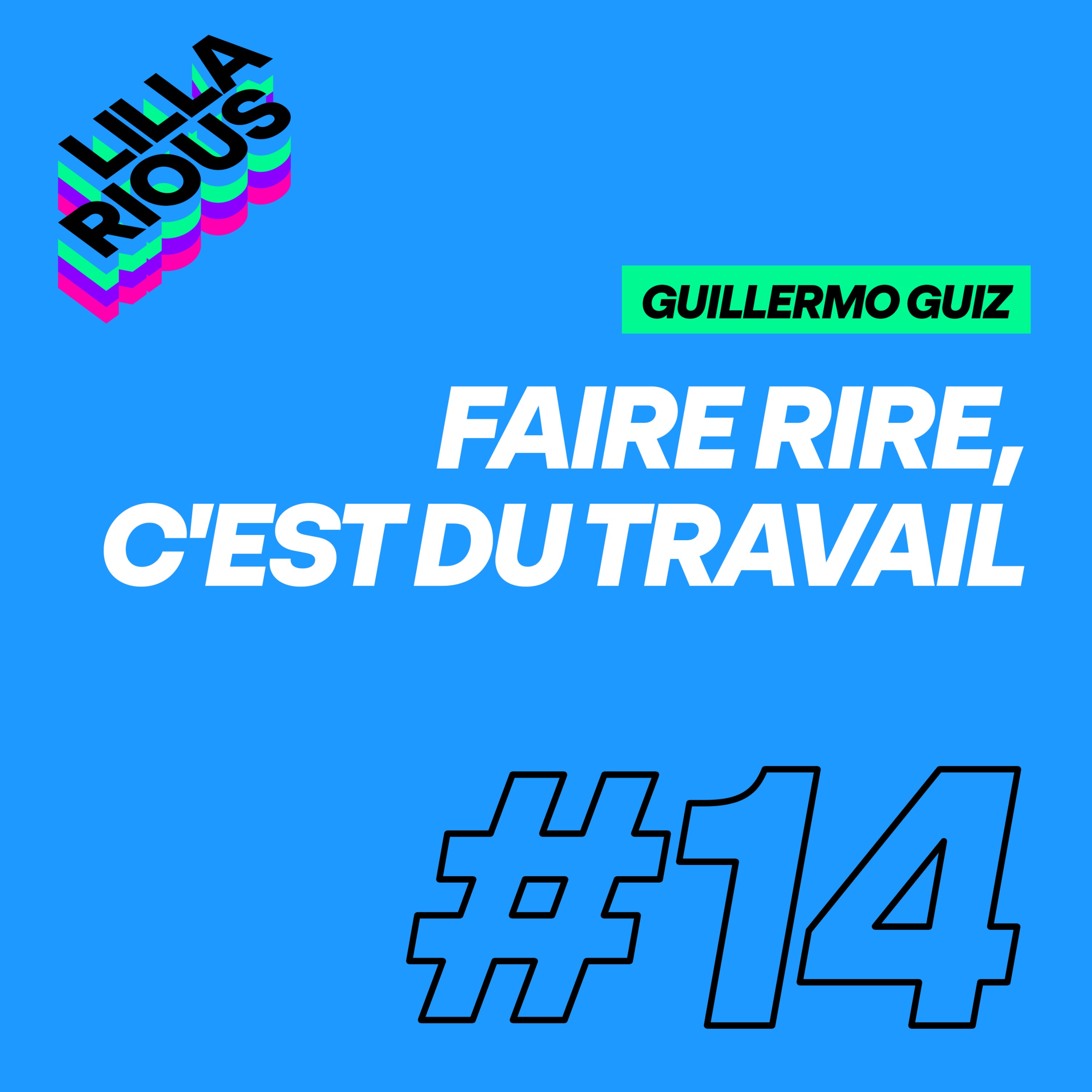 Faire rire c'est du travail