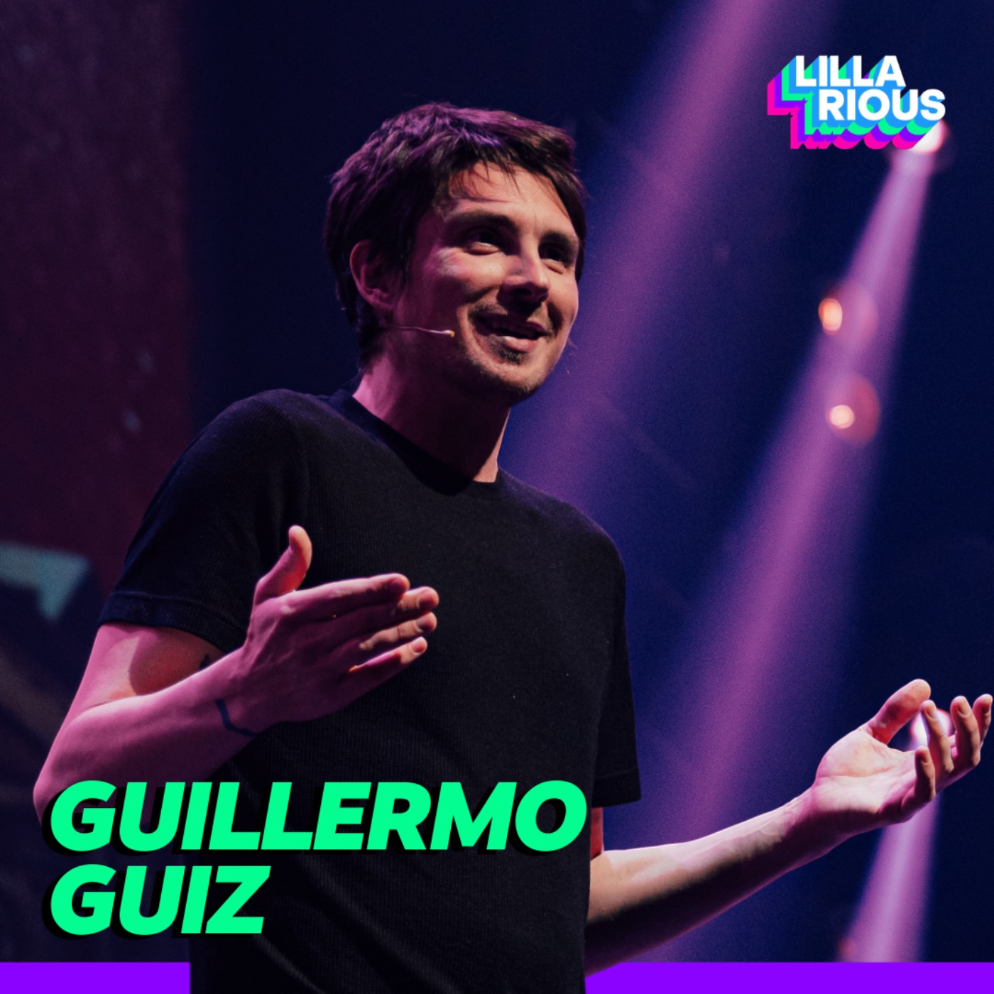 Guillermo Guiz – L'enfant surprise (Lillarious Festival 2022)