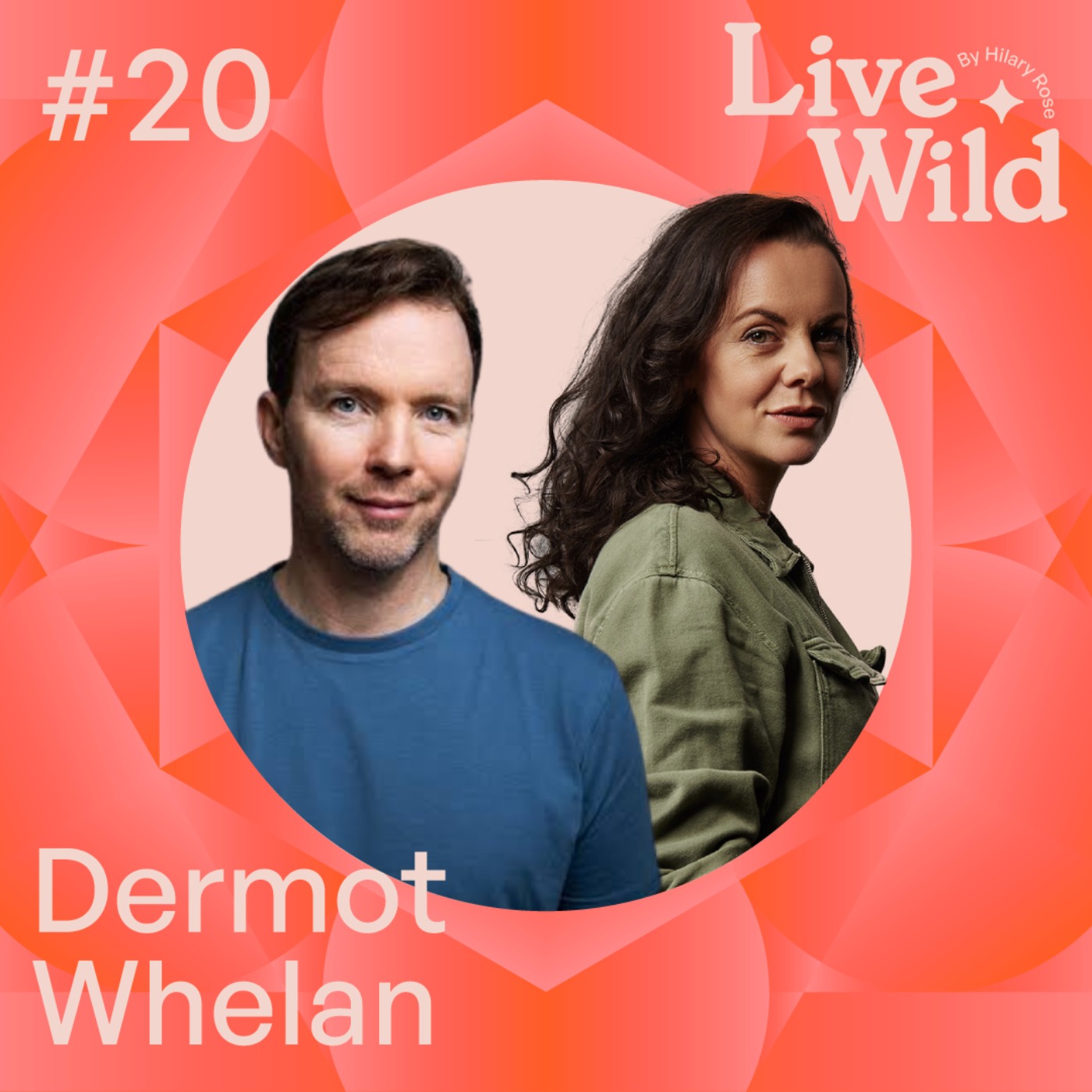 #20 Dermot Whelan - Broadcaster, Comedian & Meditation Coach
