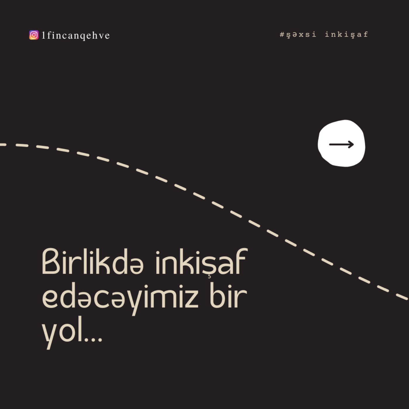 1 Fincan Qəhvə
