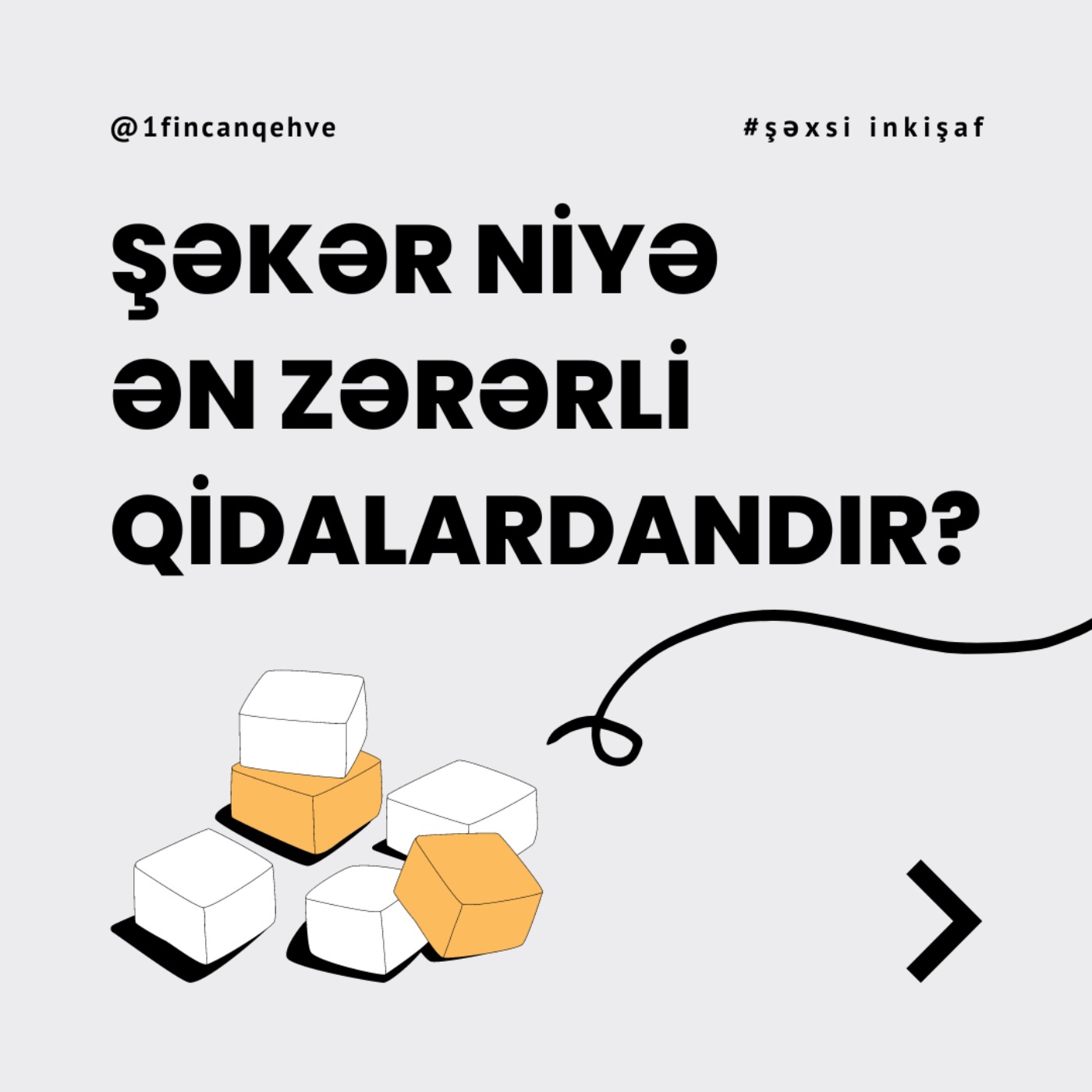 1 Fincan Qəhvə