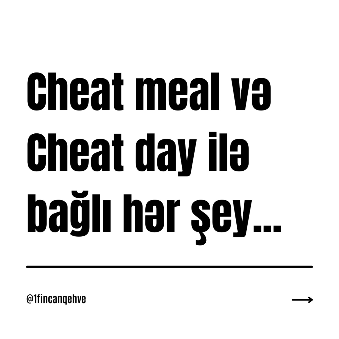 1 Fincan Qəhvə