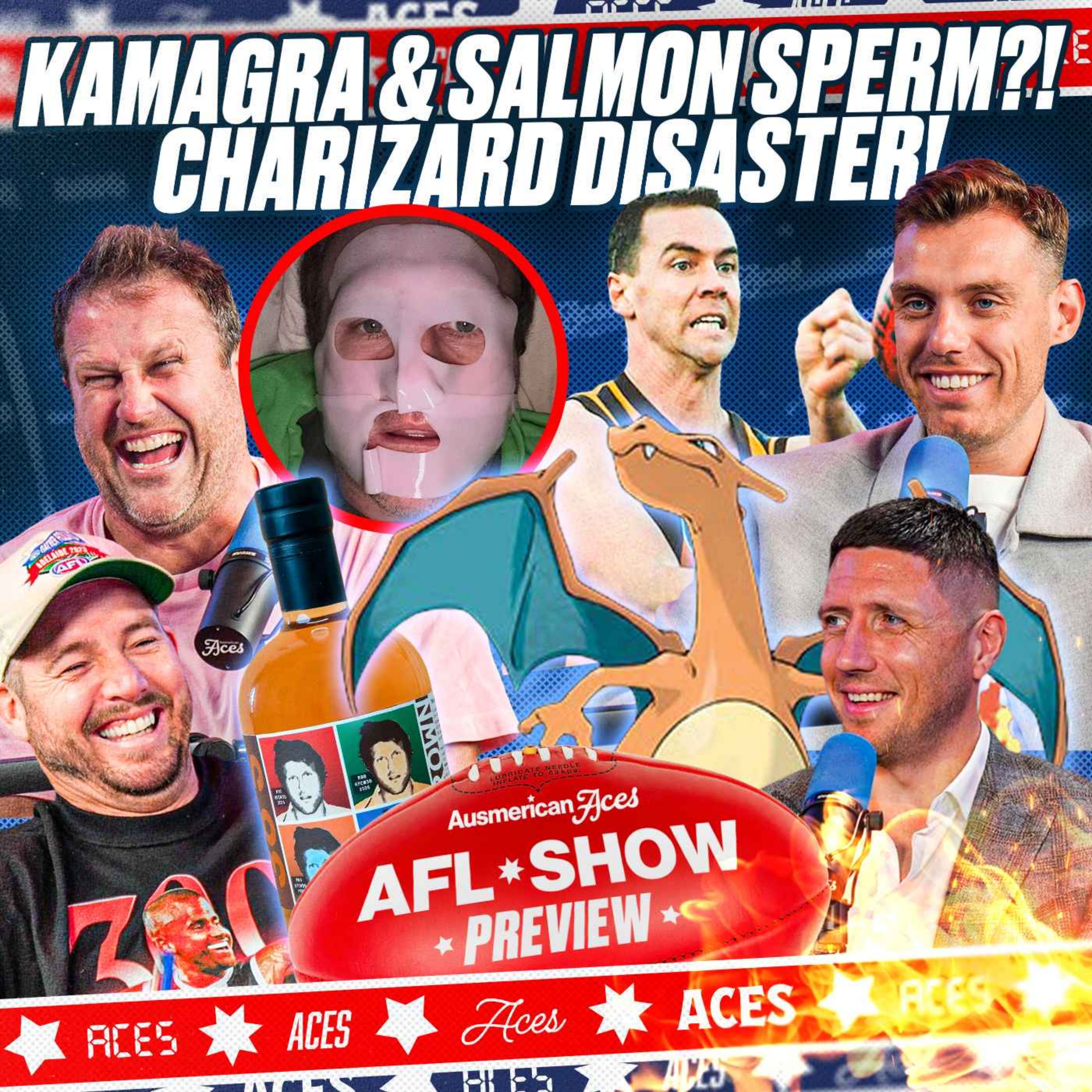 Kamagra Chaos, Salmon Sperm Masks, Train’s Charizard Disaster & Dog’s New Whisky! | Aces AFL Show Round 24 episode artwork