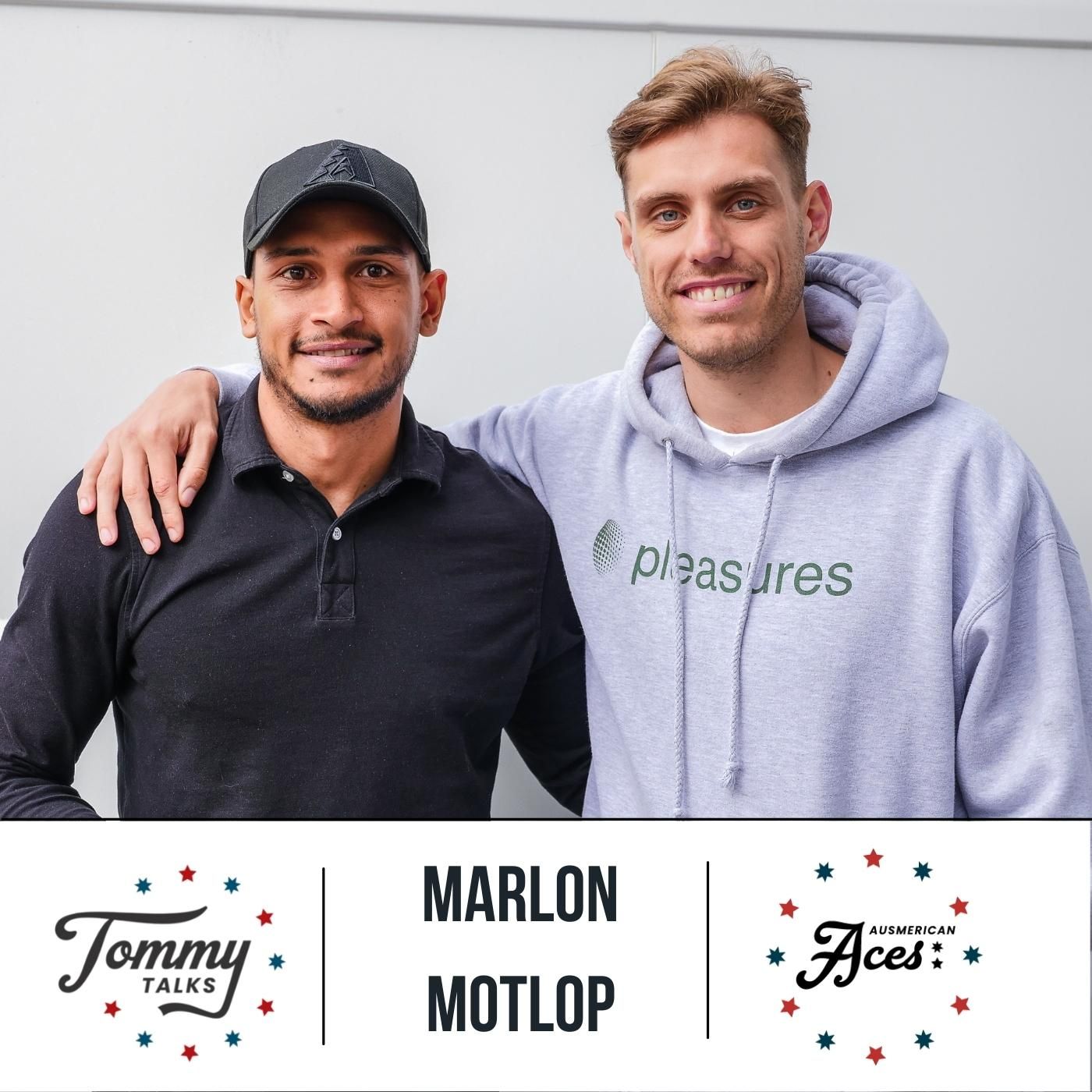 Tommy Talks with Marlon Motlop