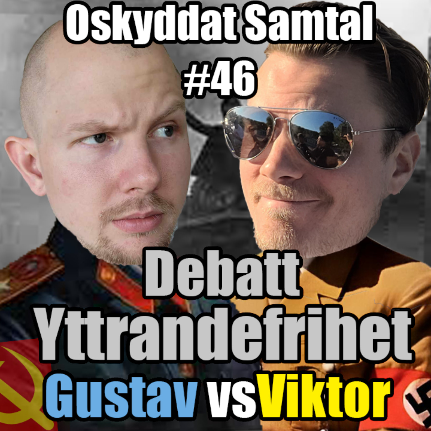 cover art for 46. Debatt: Yttrandefrihet - Gustav VS Viktor