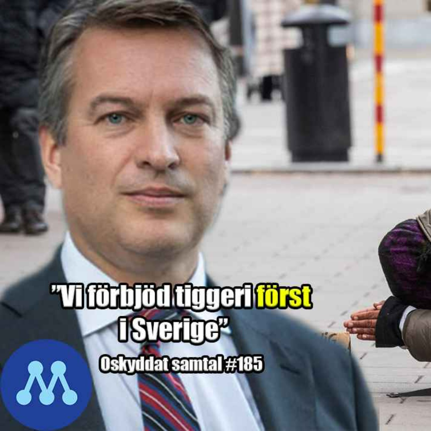 185. Tiggeriförbud, Tvångsblandning & Skatt - Daniel Källenfors (M) episode artwork