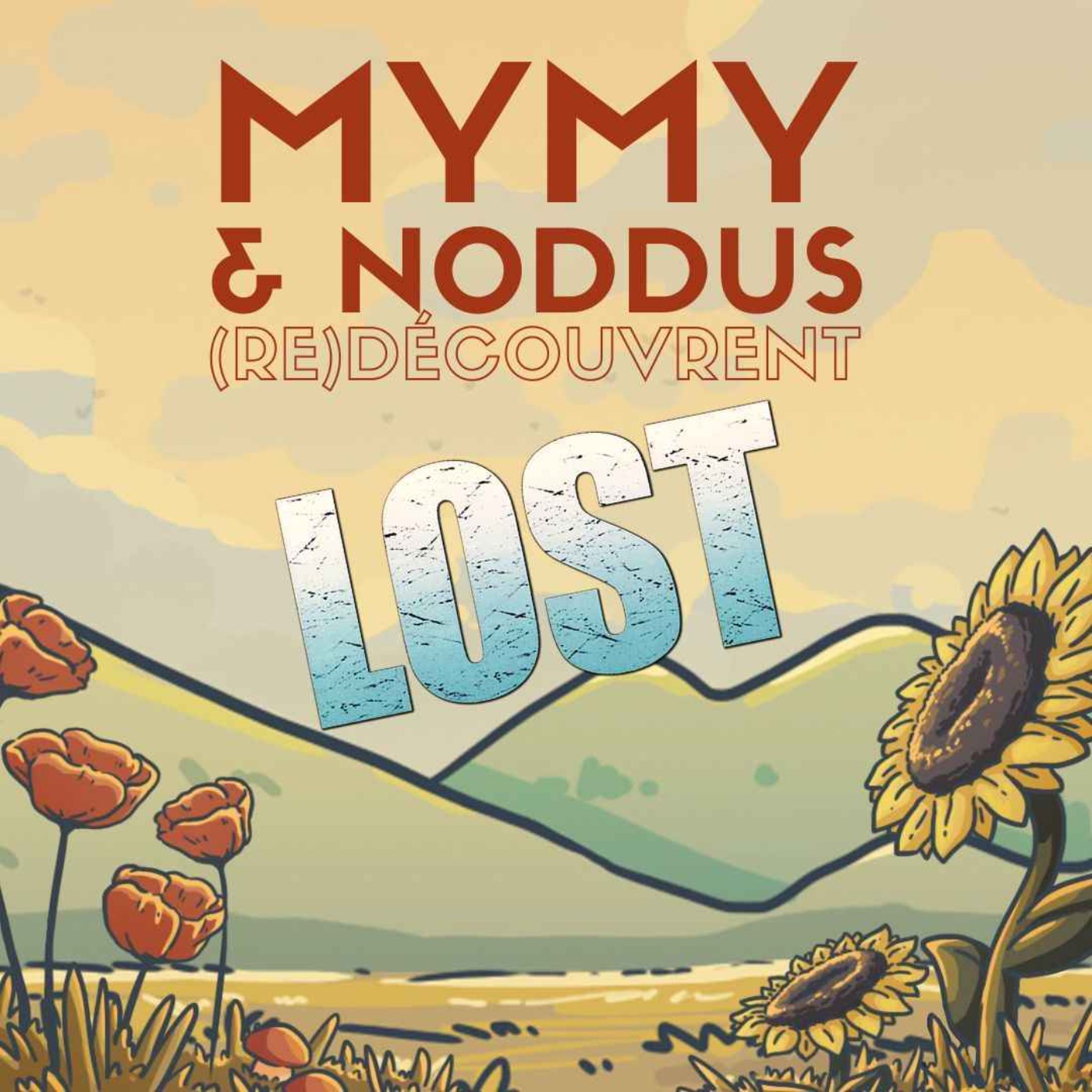 LOST saison 3 avec Noddus — We have to go back