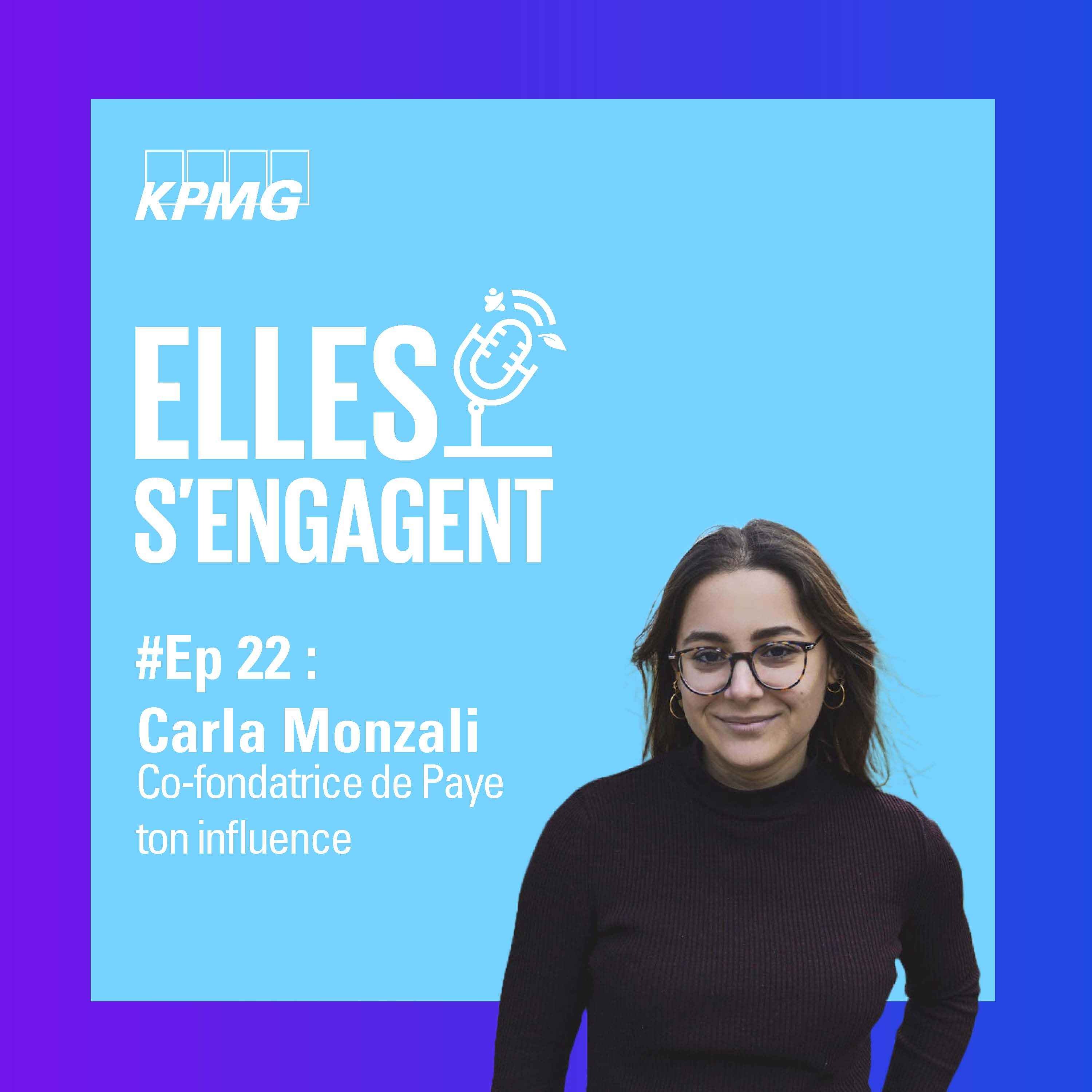%2322 L’influence responsable avec Carla Monzali co fondatrice de Paye Ton Influence