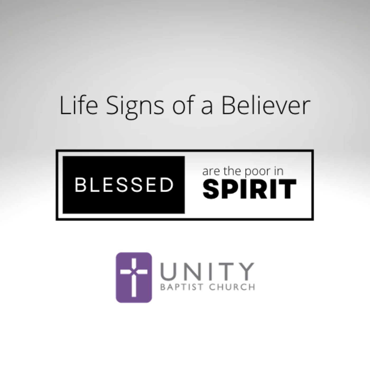 Life Signs of a Believer: Poor in Spirit