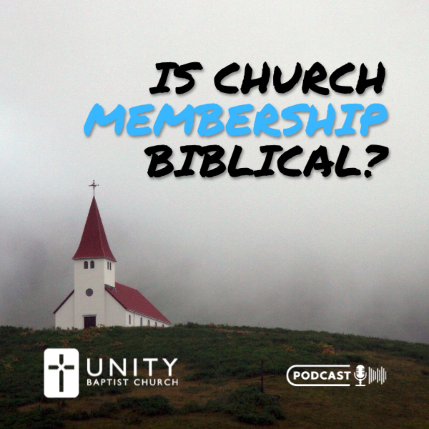 Is Church Membership Biblical?