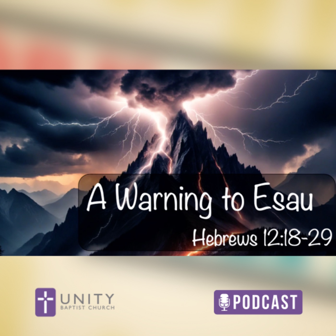 Work Out Your Faith: A Warning to Esau