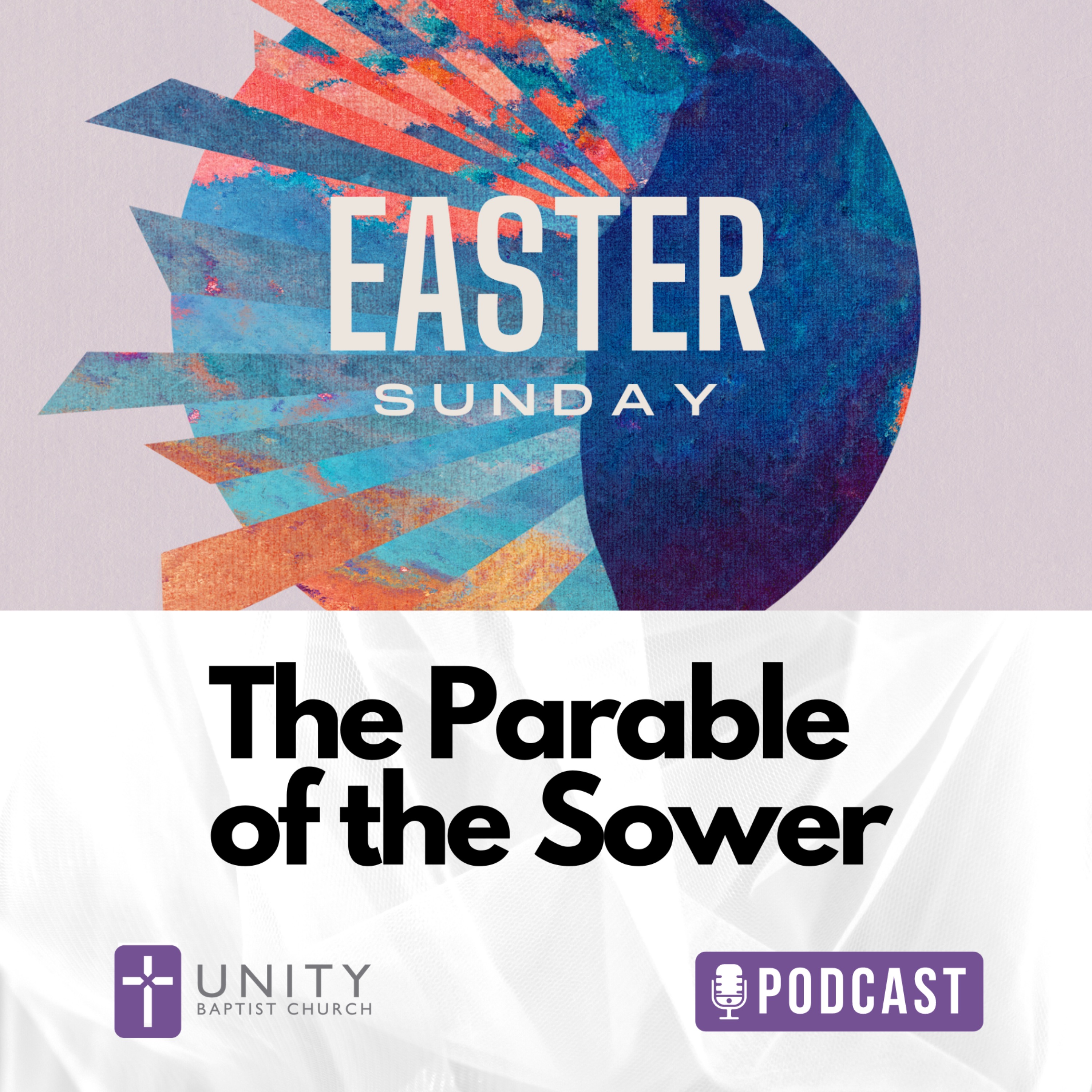 cover art for EASTER SUNDAY: The Parable of the Sower