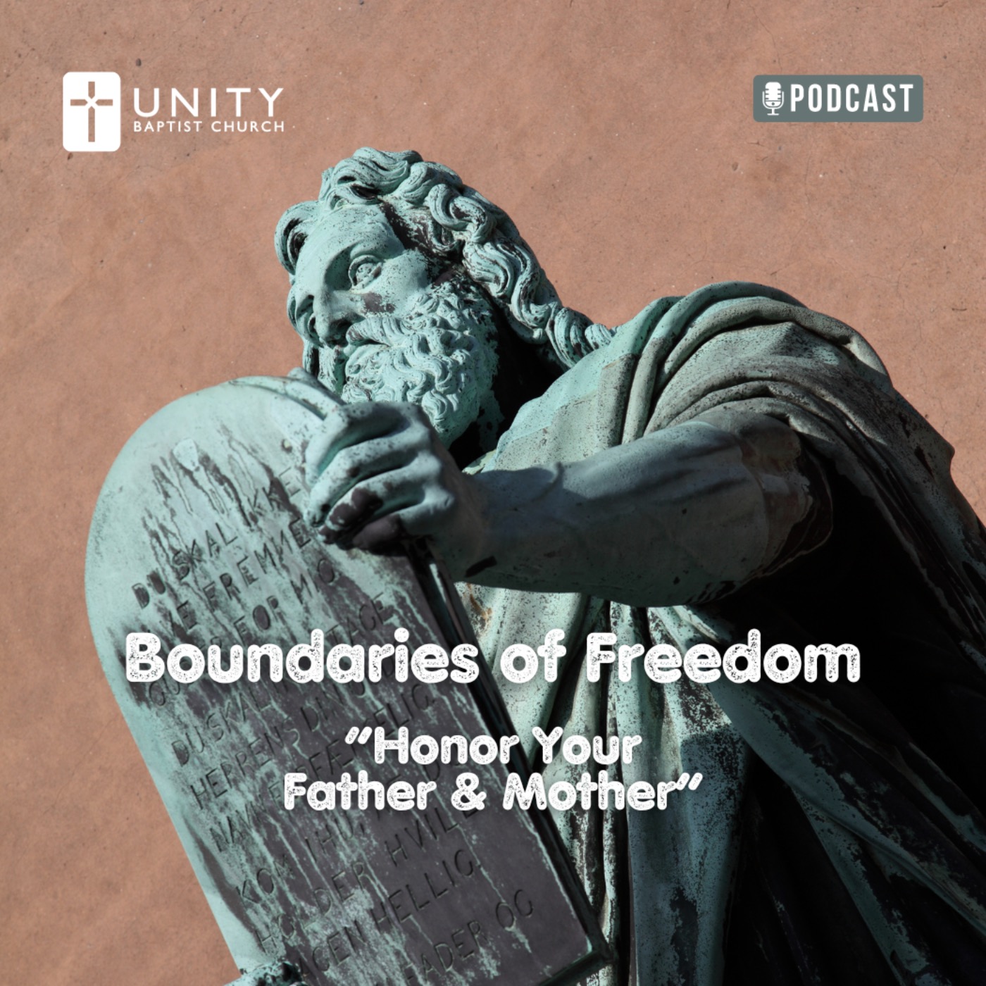 Boundaries of Freedom: Honor Your Father and Mother