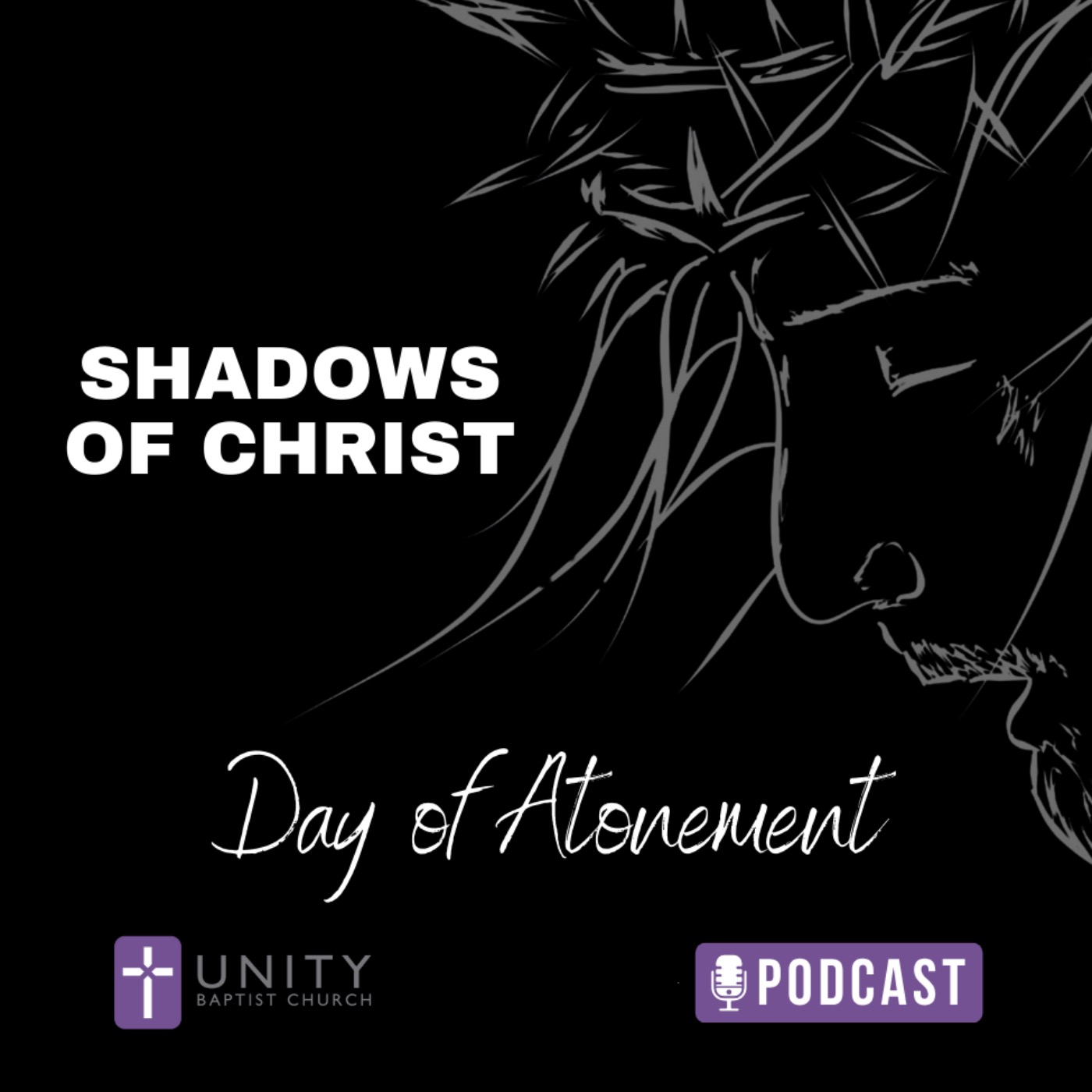 Shadows of Christ: Day of Atonement