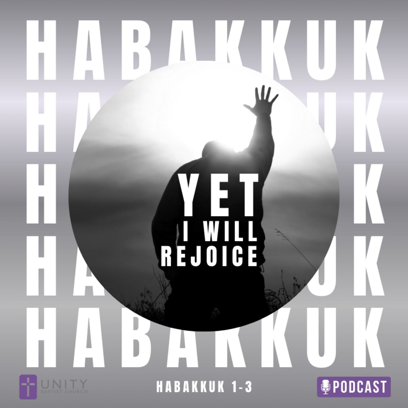 Habakkuk: Yet I will Rejoice
