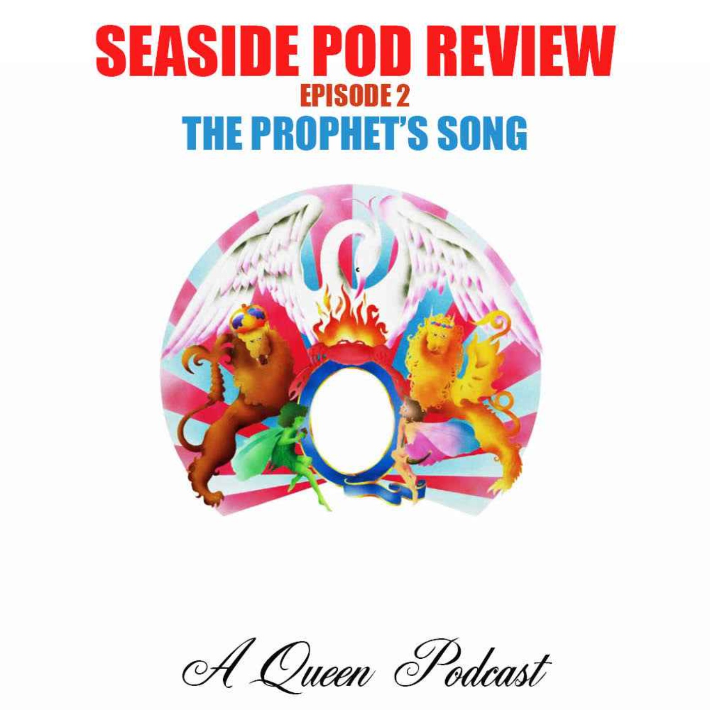 Seaside Pod Review (A Queen Podcast)