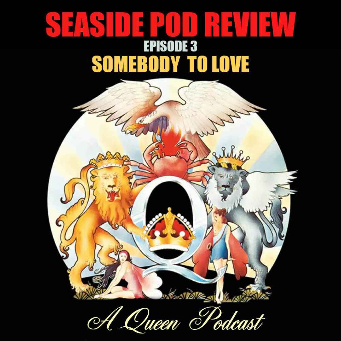 Seaside Pod Review (A Queen Podcast)