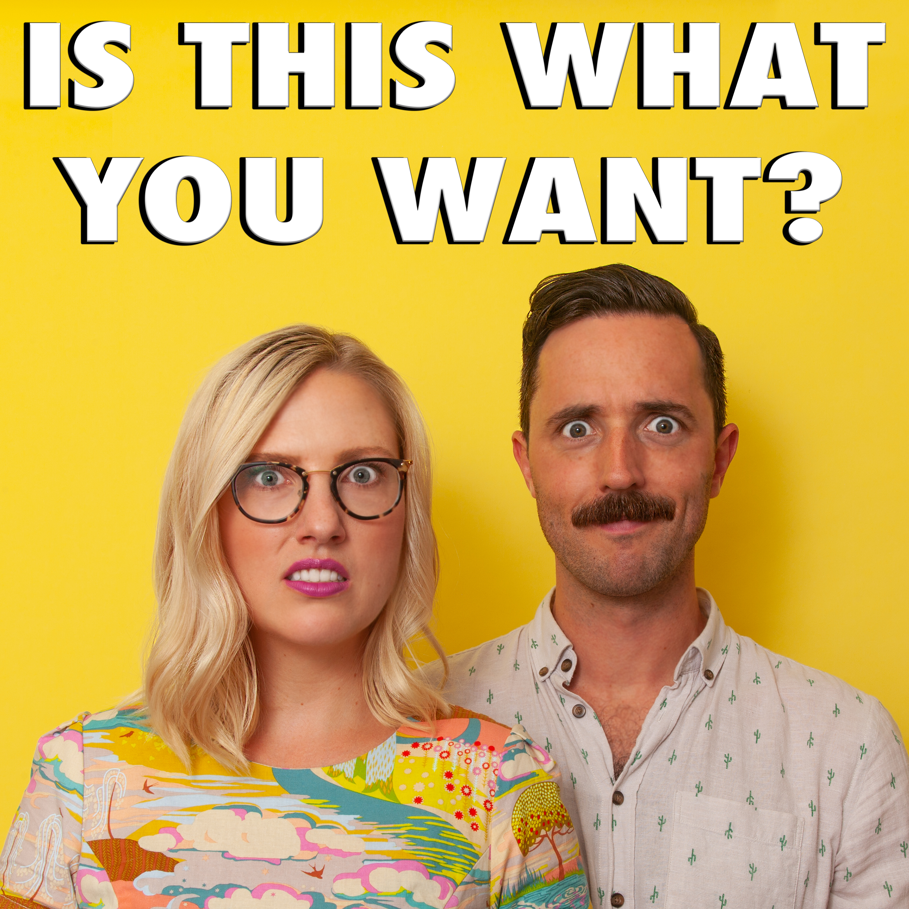 Is This What You Want?