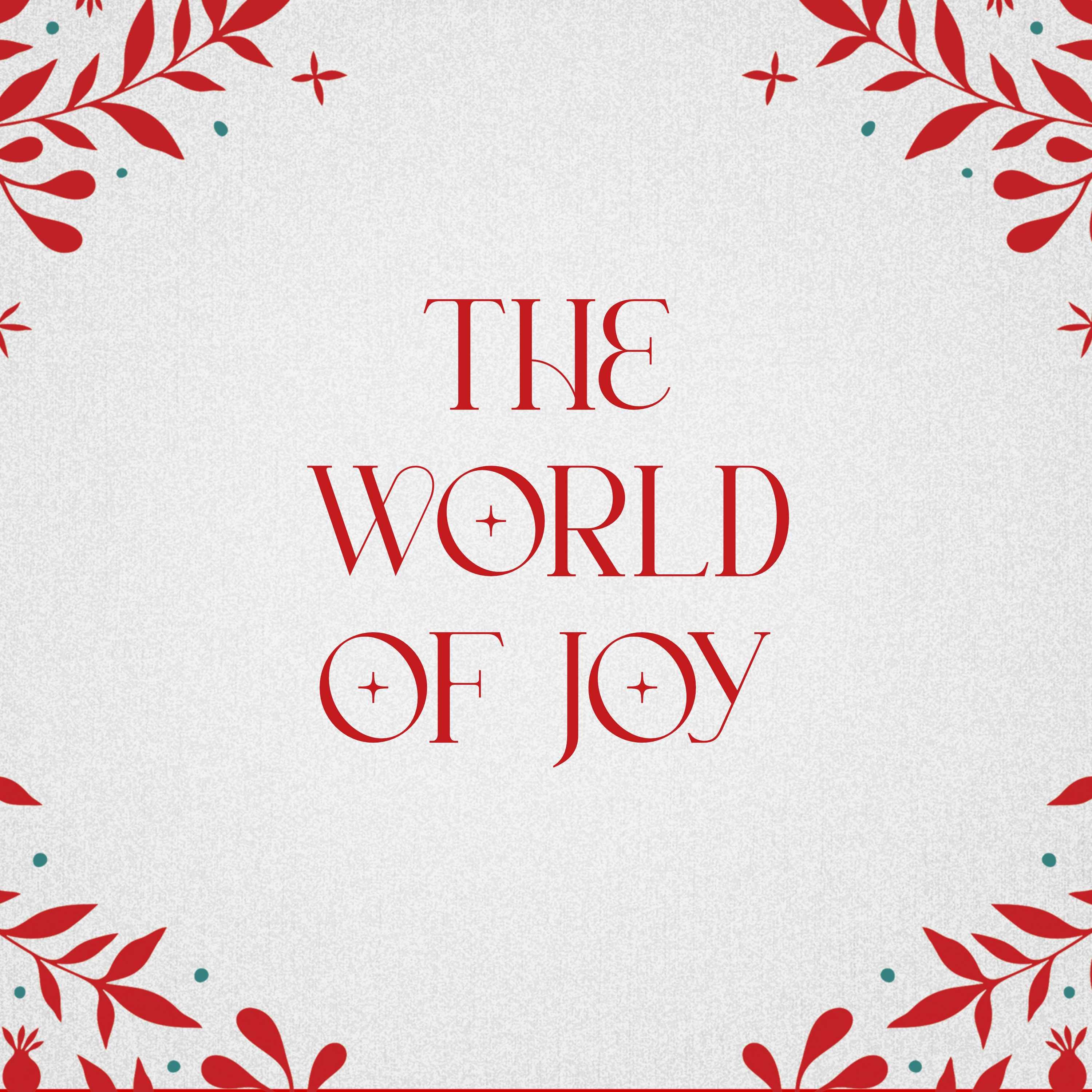 The World of Joy