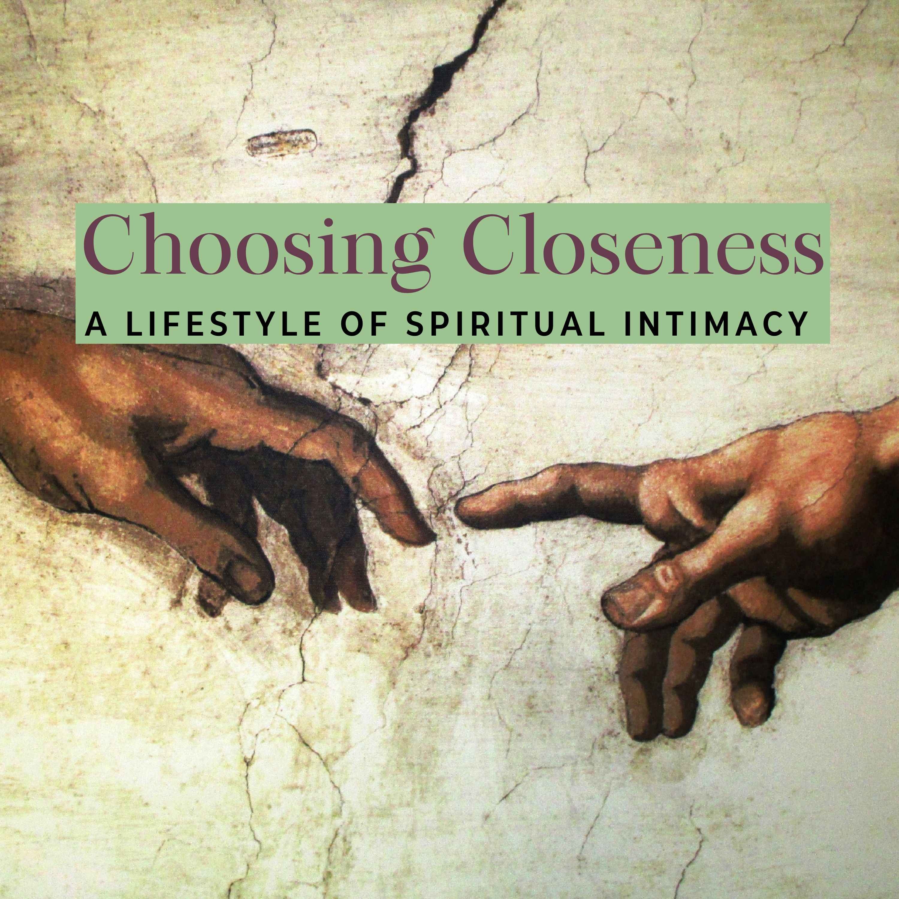 Choosing Closeness